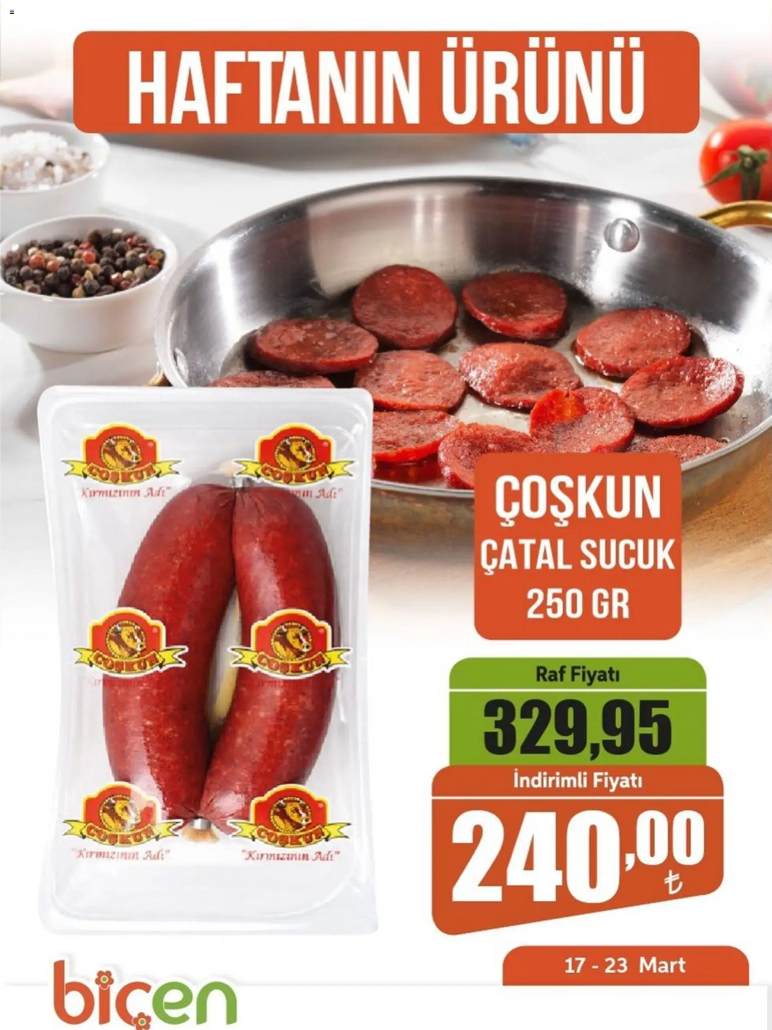 Biçen Market - Haftanın Ürünü - 17.03.2026 tarihinden itibaren geçerlidir | Sayfa: 1 | Ürünler: Raf, Çatal, Sucuk