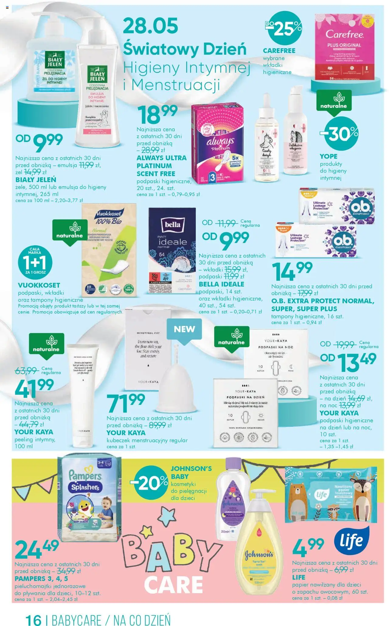 Super-pharm Gazetka od 22.05.2025 | Strona: 16 | Produkty: Podpaski, Jeleń, Peeling, Podpaski na noc