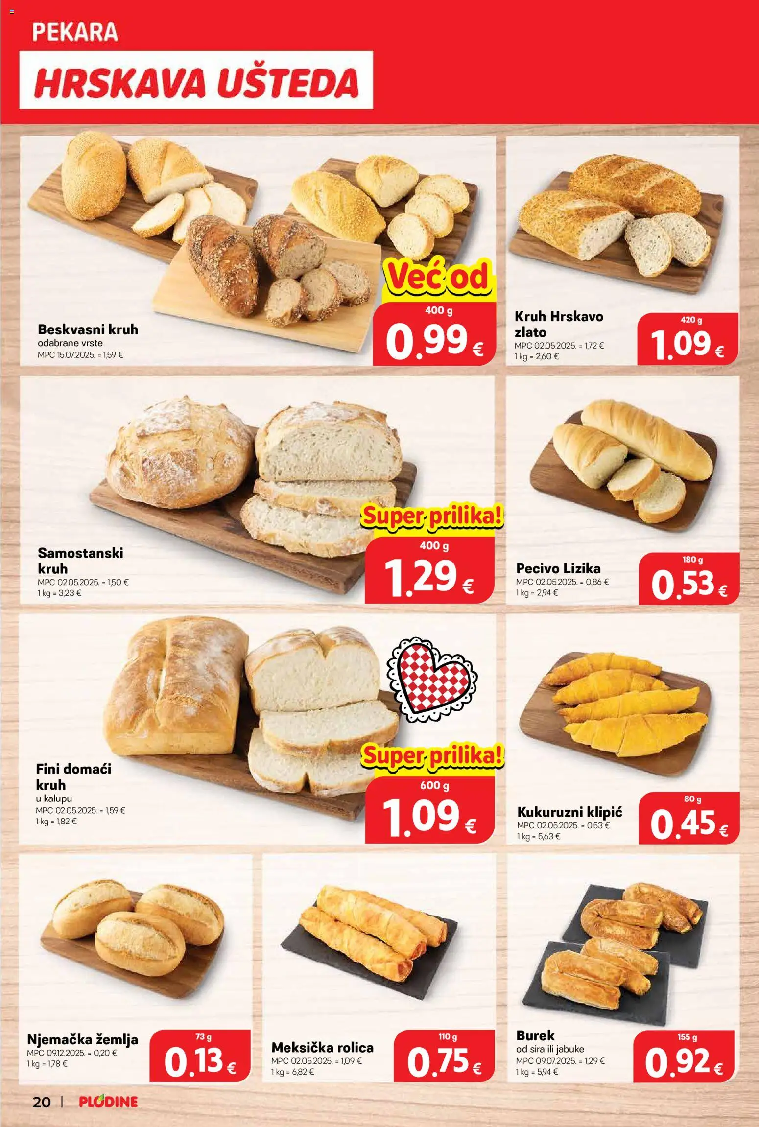 Plodine katalog | vrijedi od 11.03.2026 | Stranica: 20 | Proizvodi: Kruh, Jabuke, Burek, Pecivo