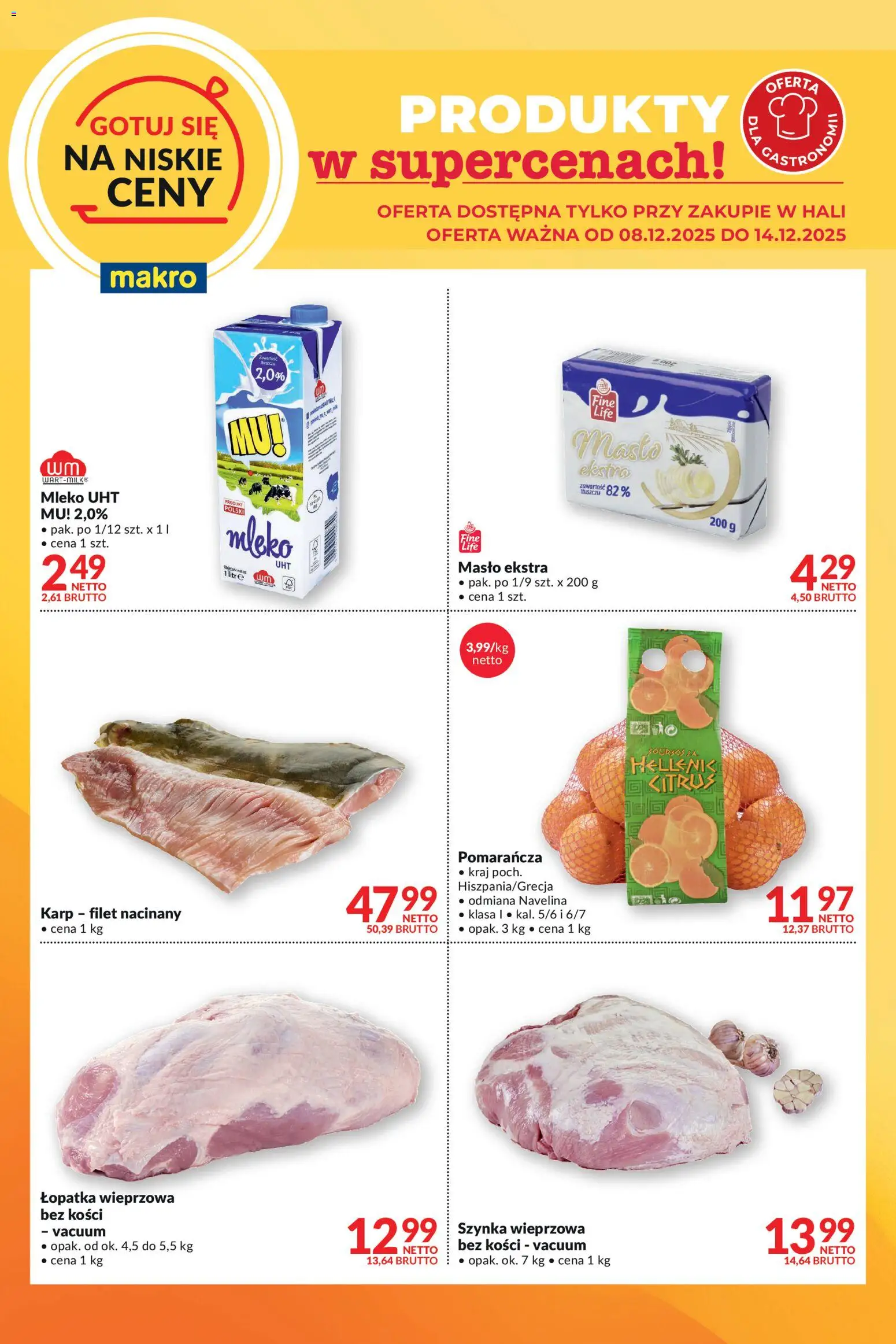 Makro Gazetka - Gotuj się na niskie ceny od 08.12.2025 | Strona: 2 | Produkty: Szynka, Karp, Łopatka wieprzowa, Masło
