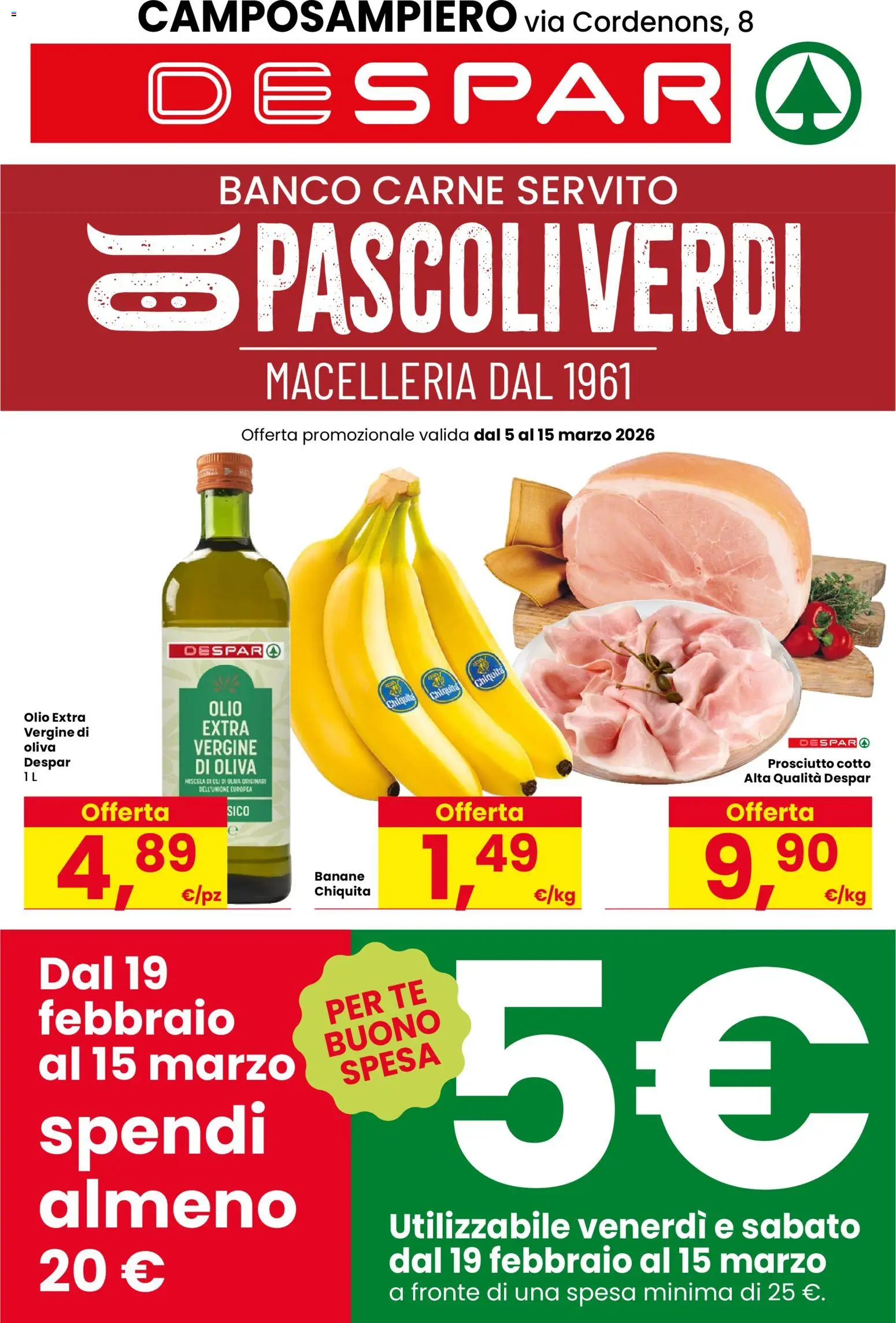 Volantino Despar del 05.03.2026 | Pagina: 1 | Prodotti: Prosciutto Cotto, Banane, Tè, Olio