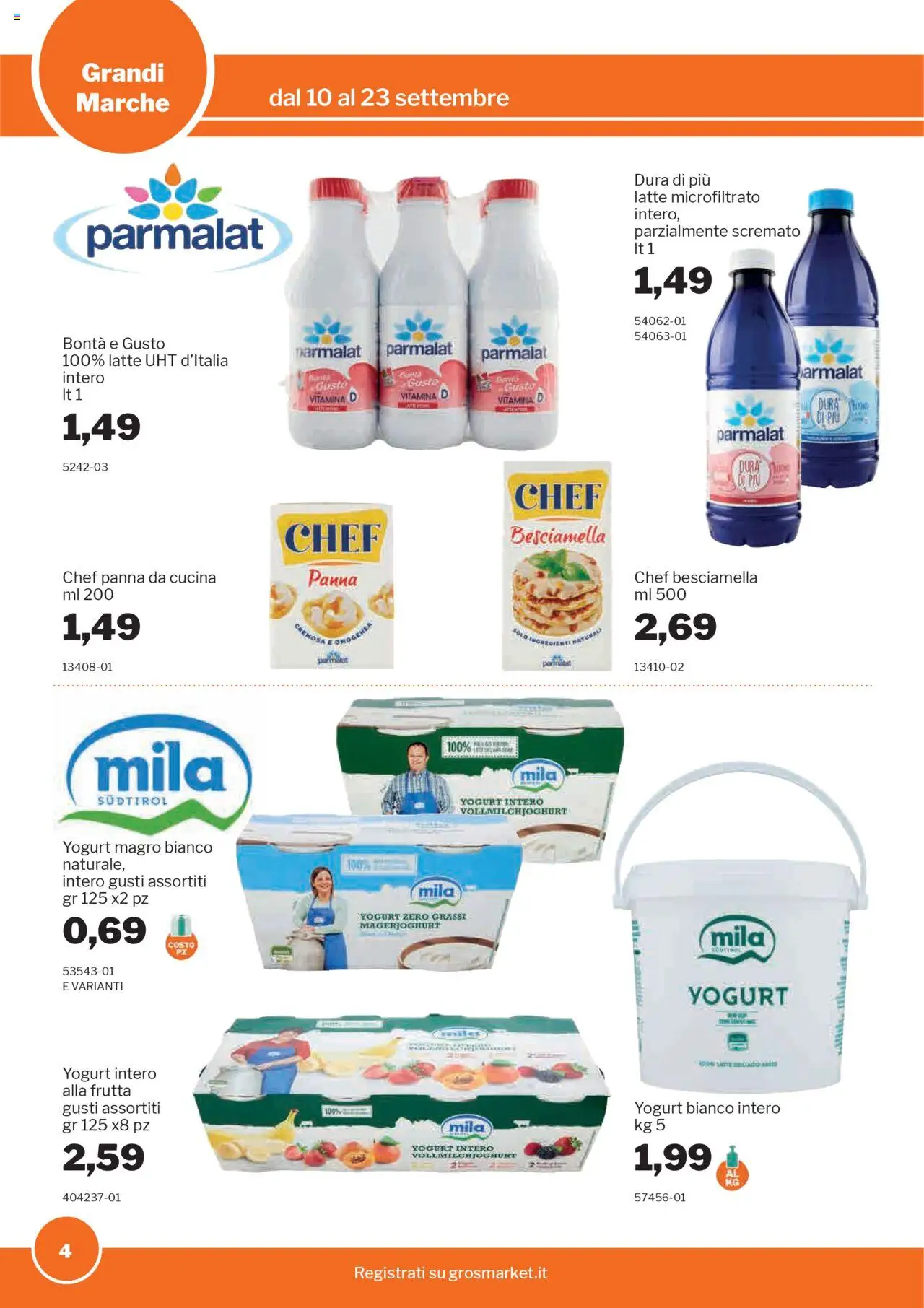 Volantino Sogegross del 10.09.2025 | Pagina: 4 | Prodotti: Yogurt, Panna, Frutta, Latte