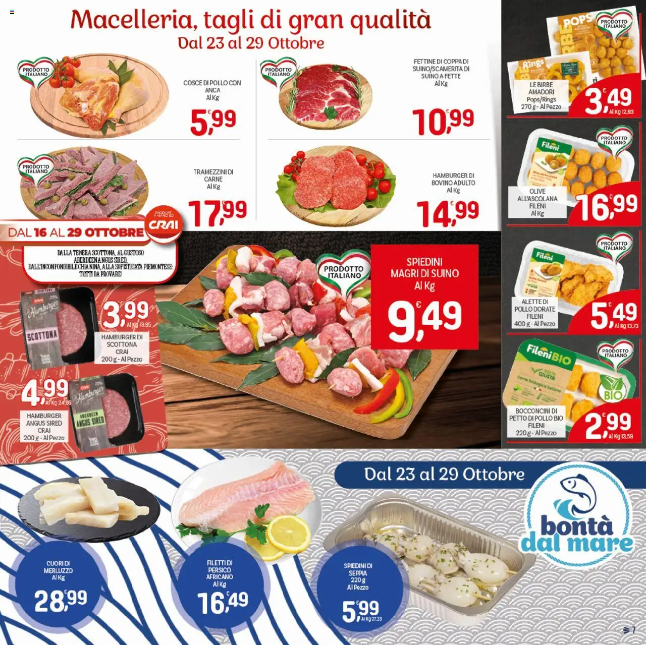 Volantino CRAI del 16.10.2025 | Pagina: 7 | Prodotti: Pollo, Suino, Olive, Cosce di pollo