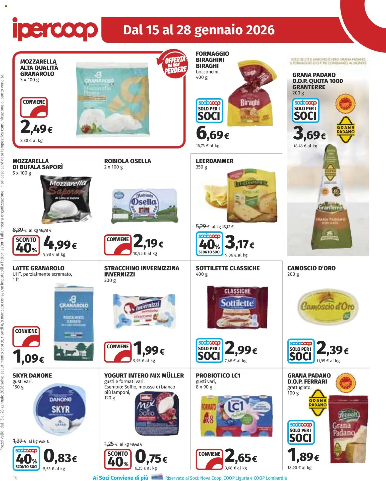 Volantino Ipercoop del 15.01.2026 | Pagina: 16 | Prodotti: Mozzarella, Latte, Grana Padano, Stracchino