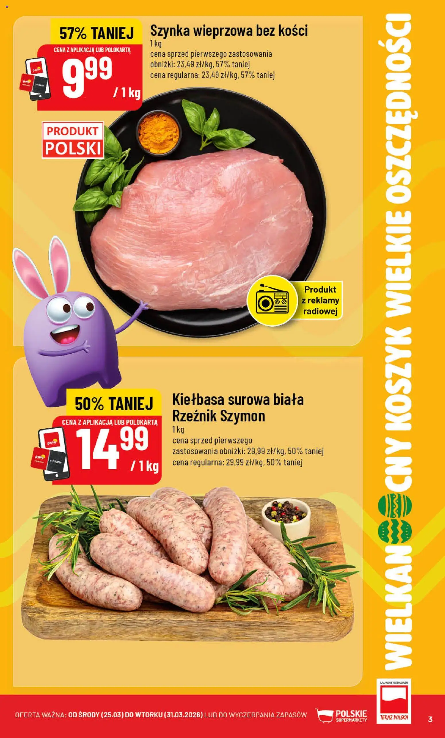 POLOmarket gazetka od 25.03.2026 | Strona: 3 | Produkty: Kiełbasa, Szynka wieprzowa, Szynka