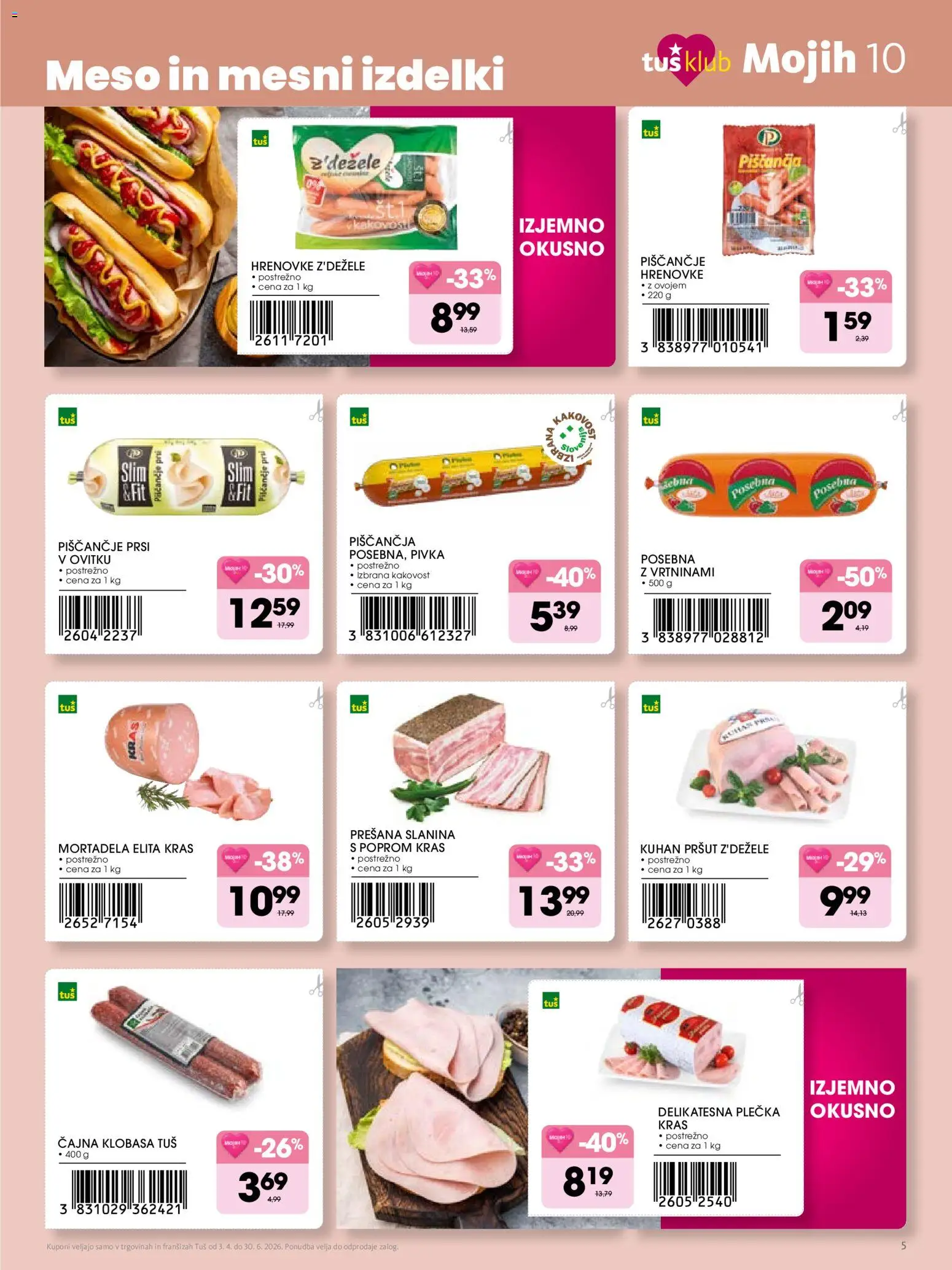 Novi Tuš katalog ponudbe – veljaven od 03.04.2026 | Stran: 5 | Izdelki: Hrenovke, Pršut, Mortadela, Slanina