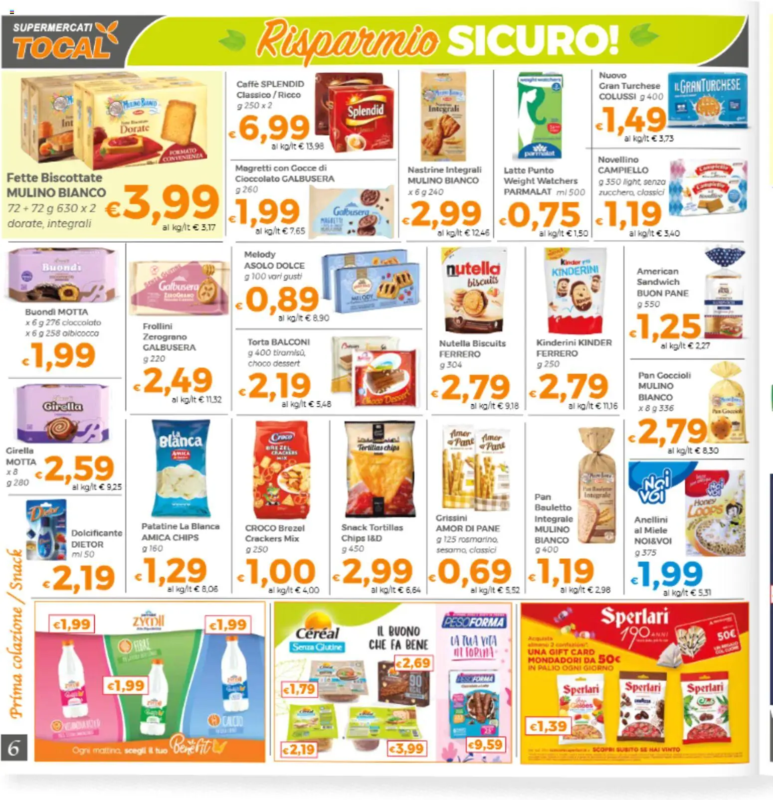 Volantino Tocal del 08.04.2026 | Pagina: 6 | Prodotti: Dolcificante, Caffè, Cioccolato, Latte