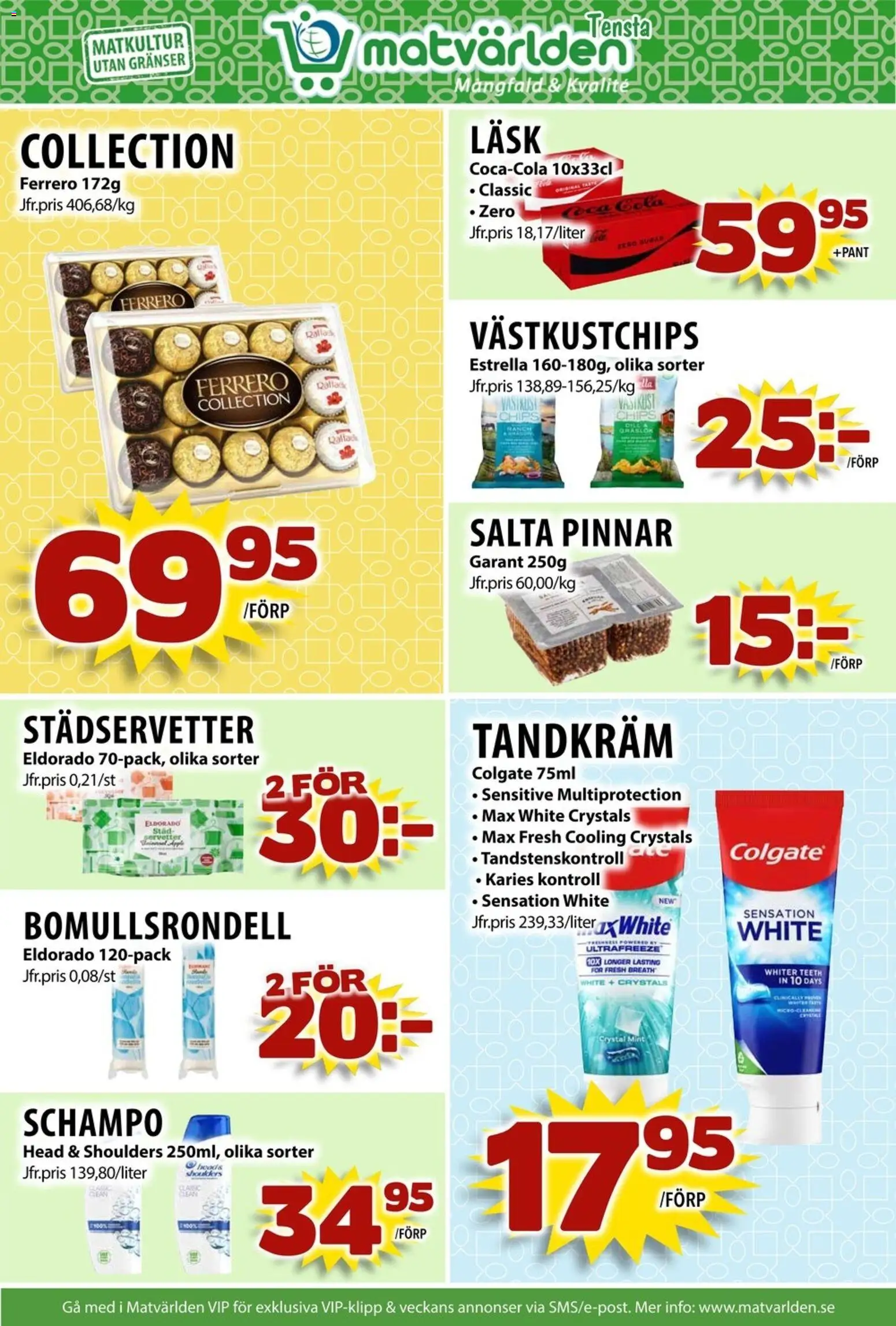 Matvärlden reklamblad aktuell från 01.12.2025 | Sida: 8 | Produkter: Schampo, Chips, Coca cola, Servetter