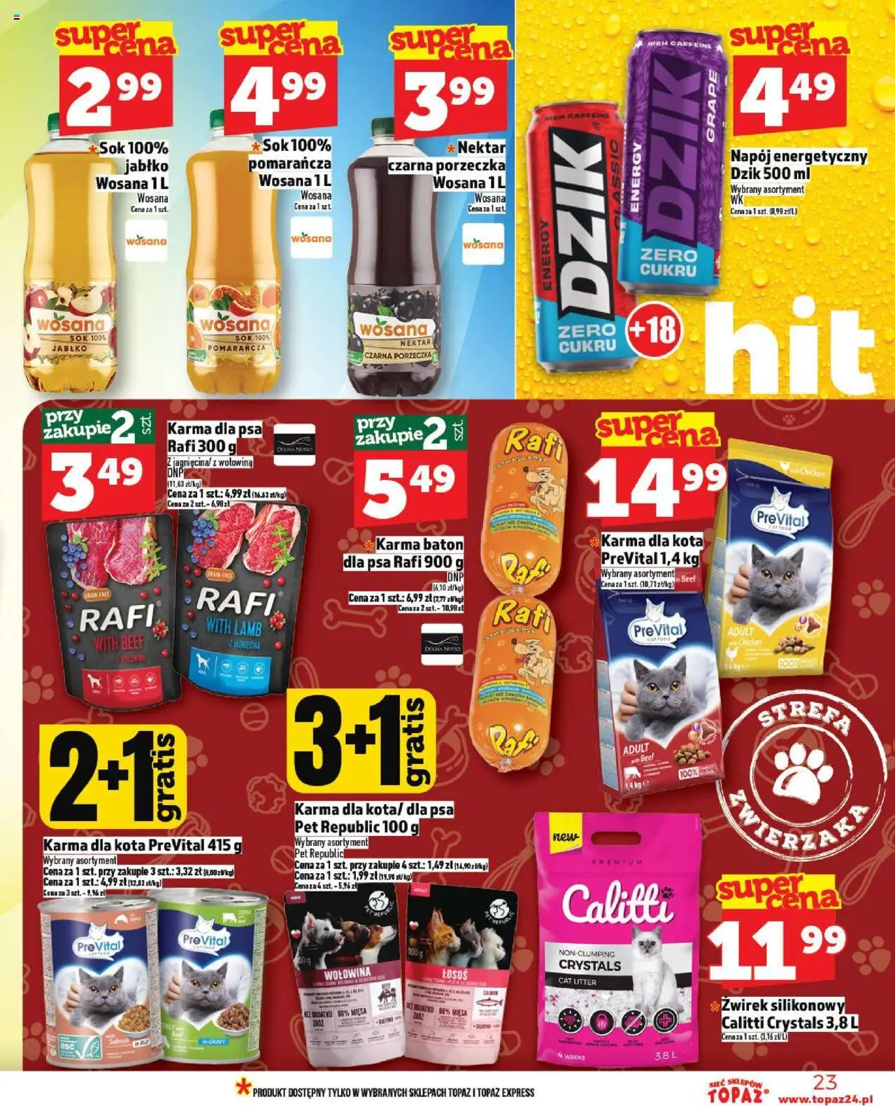 Topaz Gazetka od 18.09.2025 | Strona: 23 | Produkty: Porzeczka, Karma dla psa, Sok, Wołowina