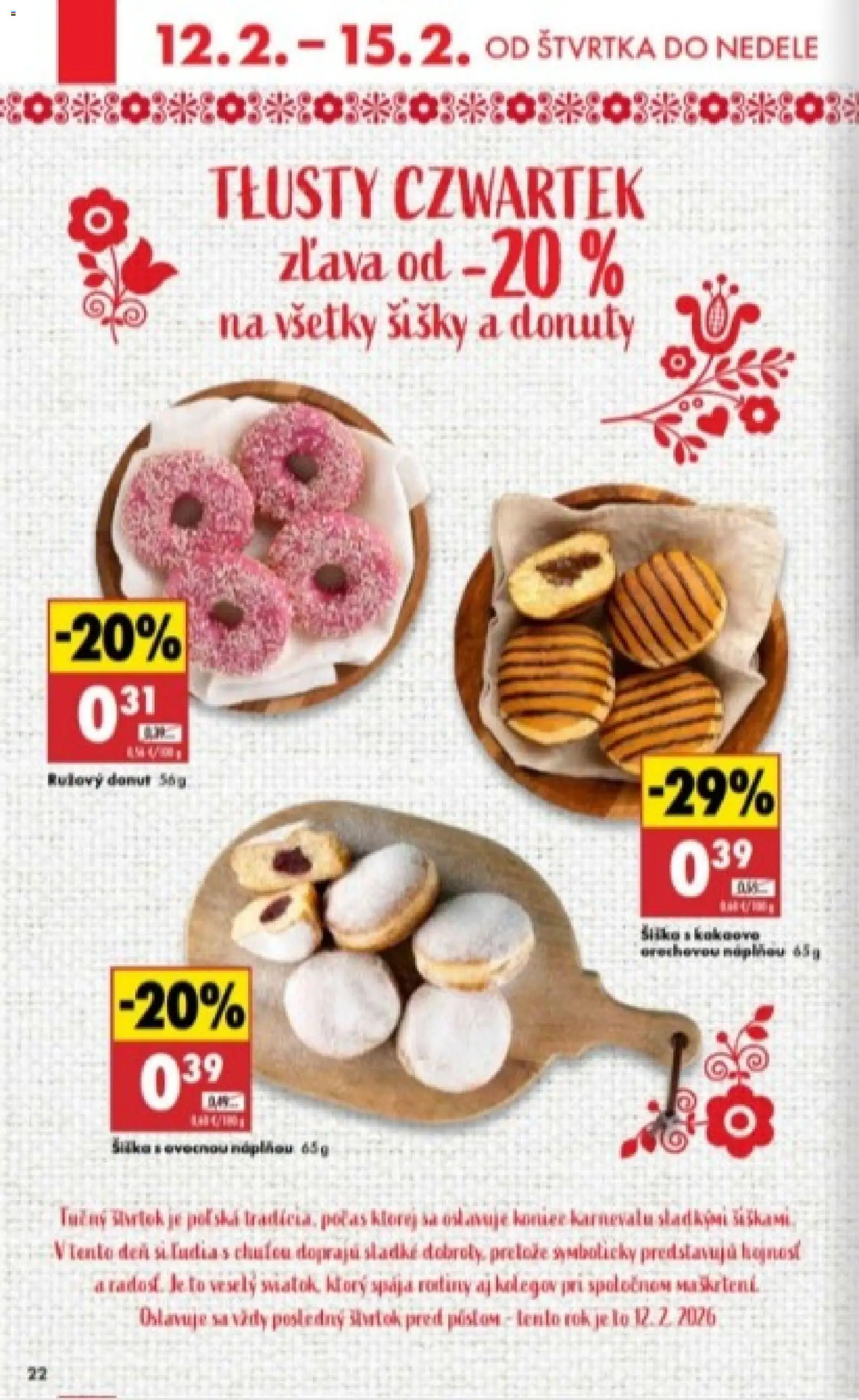 Nové Biedronka akcie – leták je platný od 12.02.2026 | Strana: 22 | Produkty: Donut, Šišky