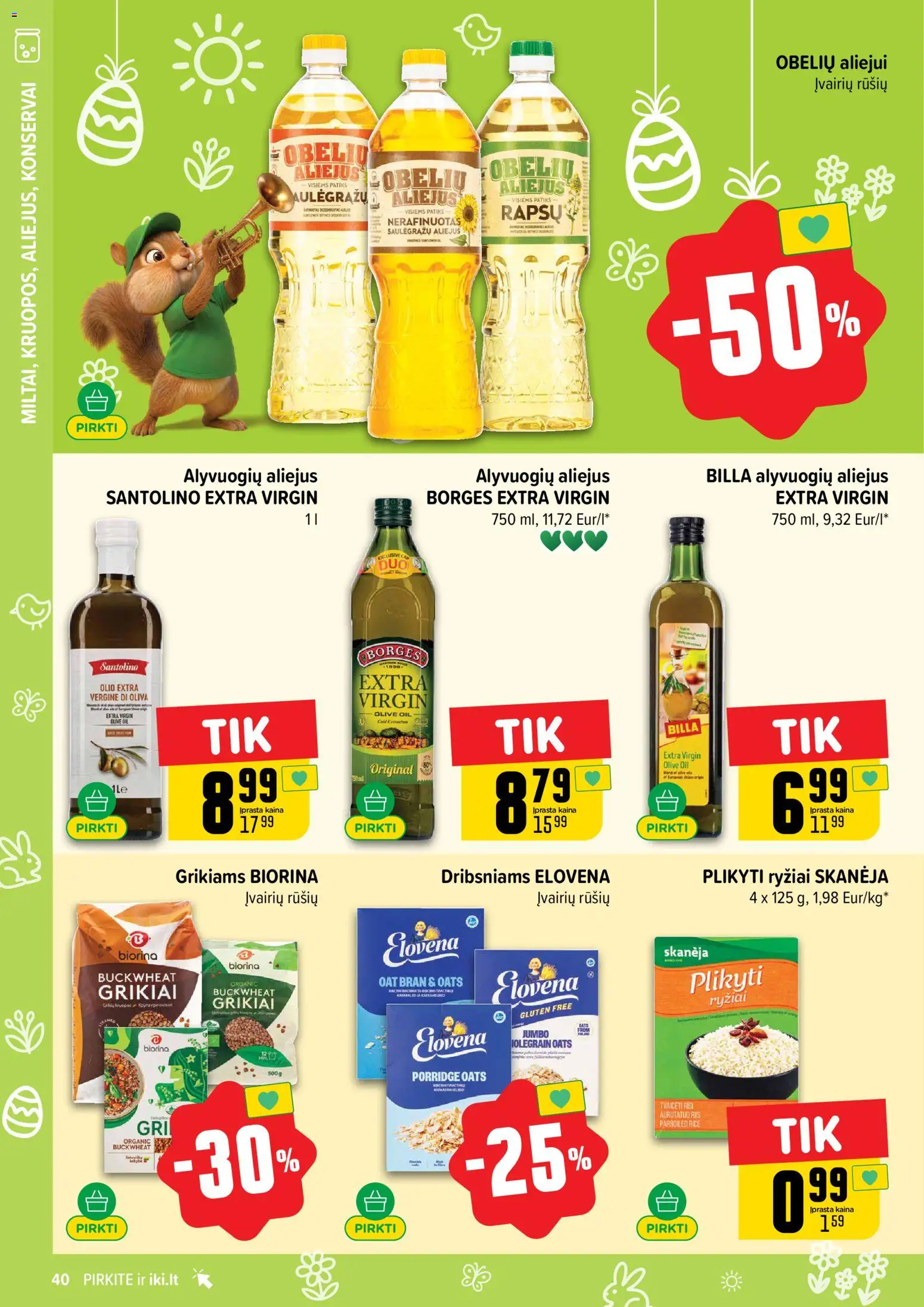 IKI akcijos nuo 23.03.2026 | Puslapis: 40 | Prekių: Grikiai, Aliejus, Konservai, Ryžiai
