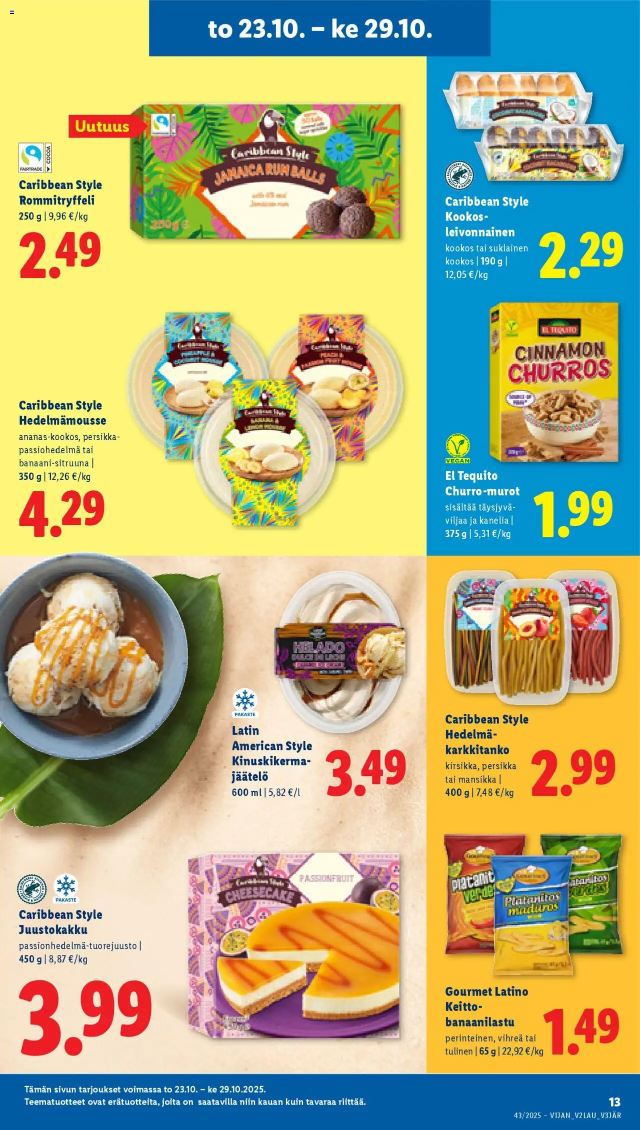 Lidl tarjoukset – voimassa 23.10.2025 alkaen | Sivu: 17 | Tuotteet: Keitto, Persikka, Jäätelö