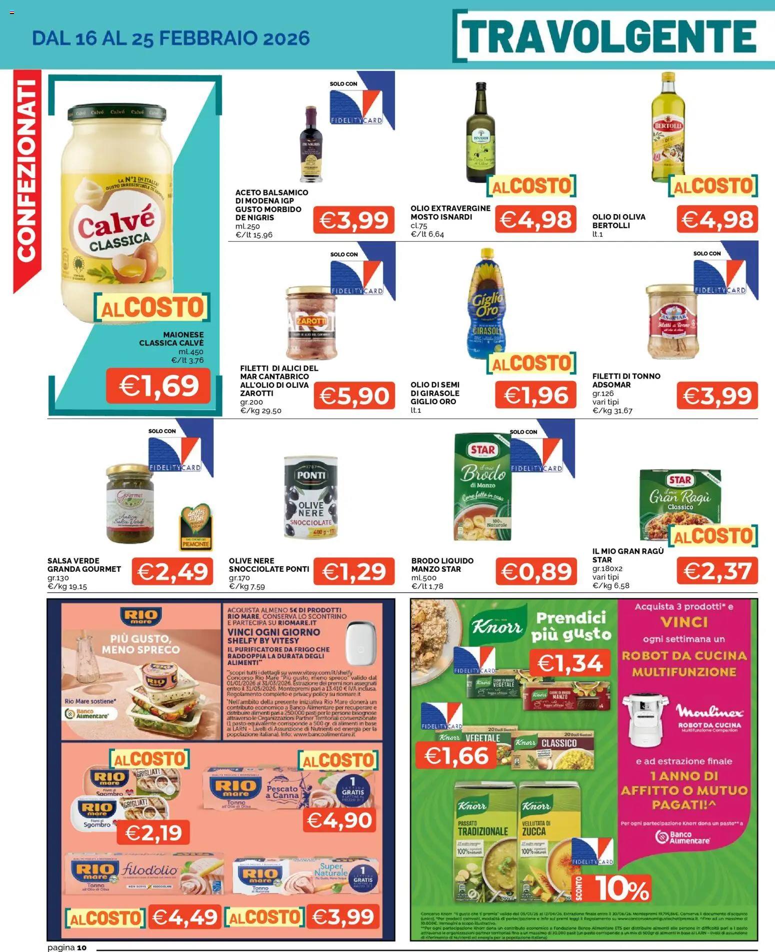 Volantino Mercatò del 16.02.2026 | Pagina: 10 | Prodotti: Olio, Sgombro, Alici, Robot da cucina