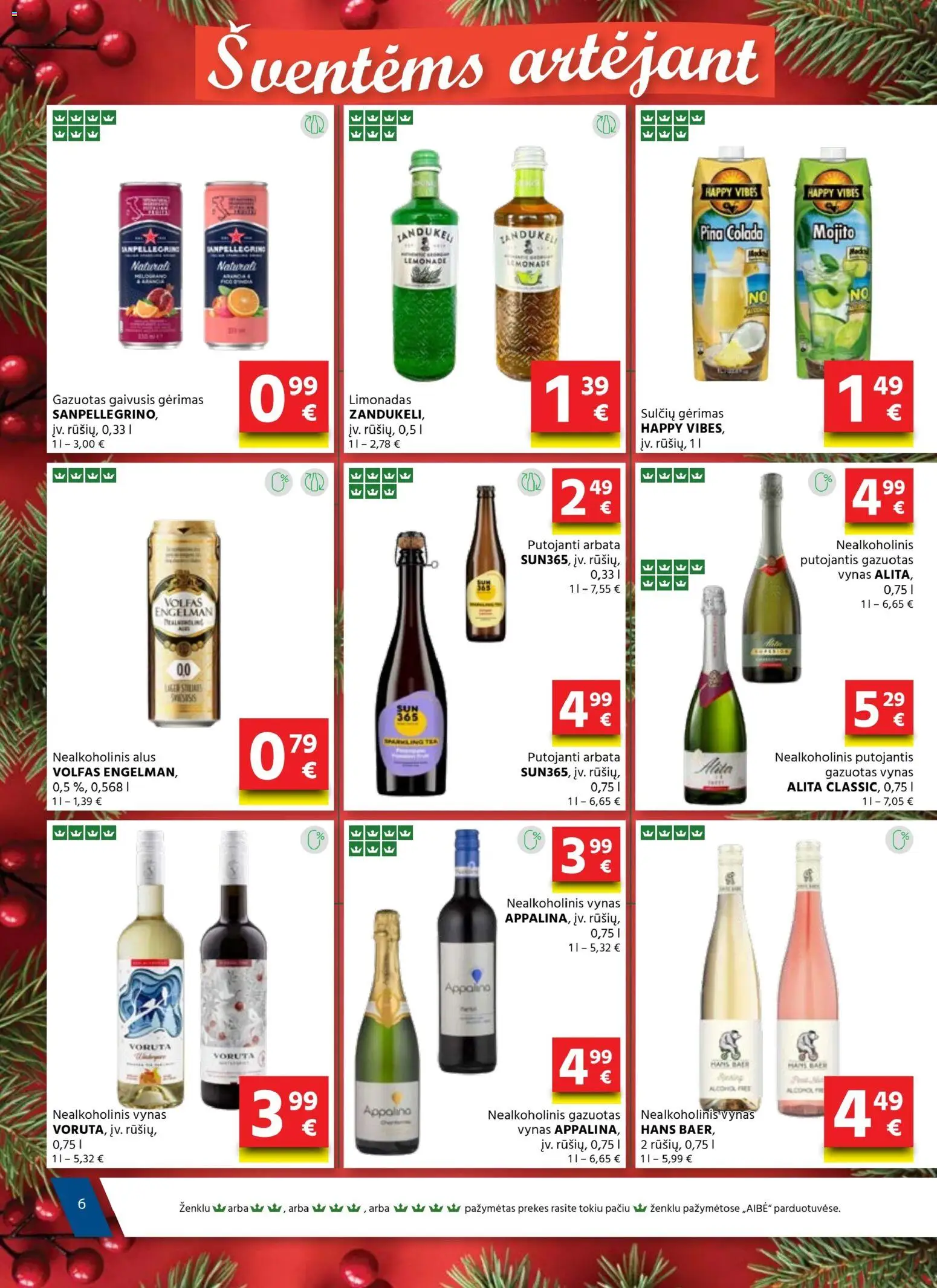 AIBE akcijos nuo 18.12.2025 | Puslapis: 6 | Prekių: Nealkoholinis alus, Vynas, Arbata, Limonadas