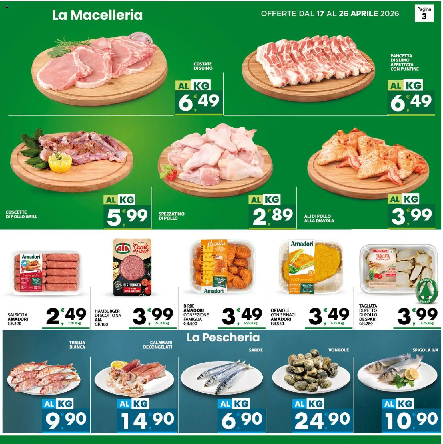 Volantino Despar del 17.04.2026 | Pagina: 3 | Prodotti: Vongole, Pancetta, Salsiccia, Spinaci