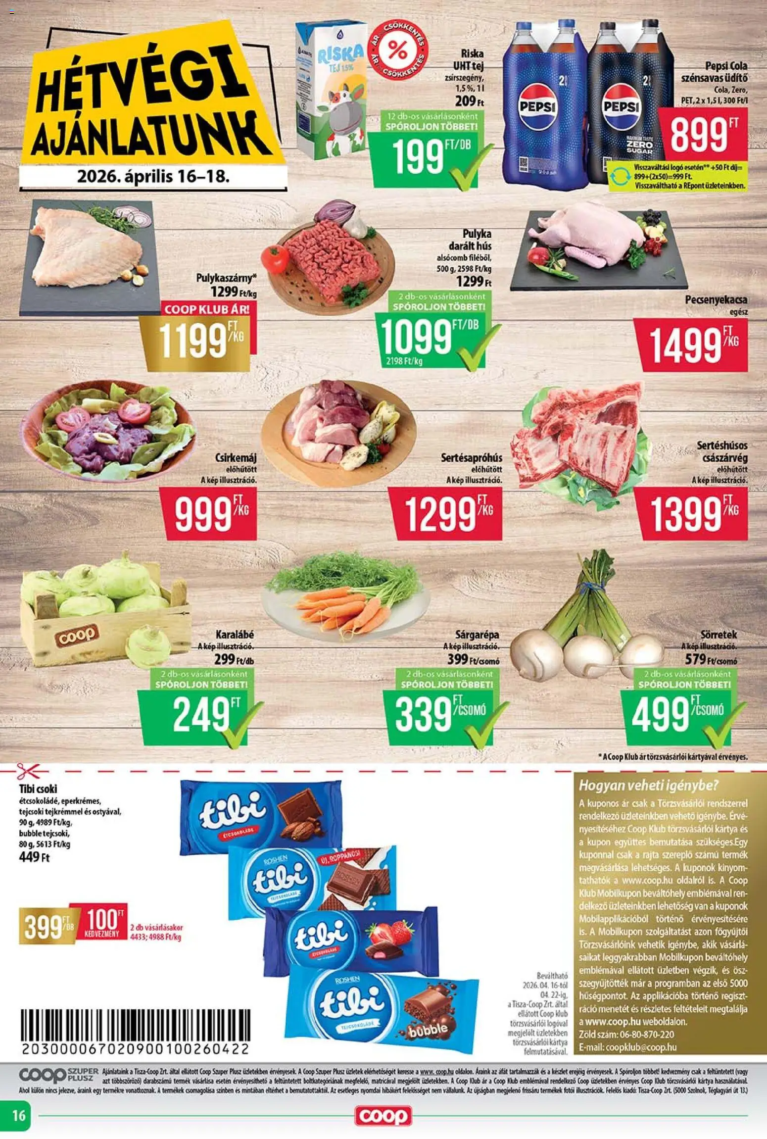 COOP akciós ujság - amely érvényes a következő dátumtól: 16.04.2026 | Oldal: 16 | Termékek: Darált hús, Hús, Pecsenyekacsa, Csirkemáj