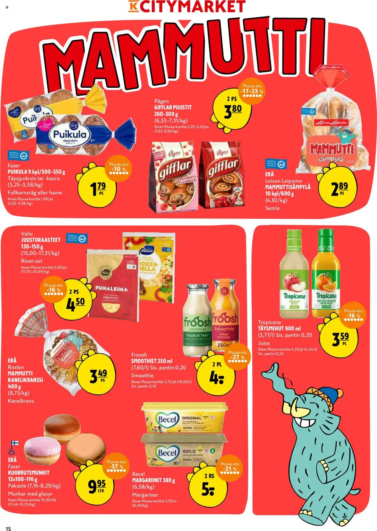  | Sivu: 15 | Tuotteet: Leipomo, Kaura, Emmental