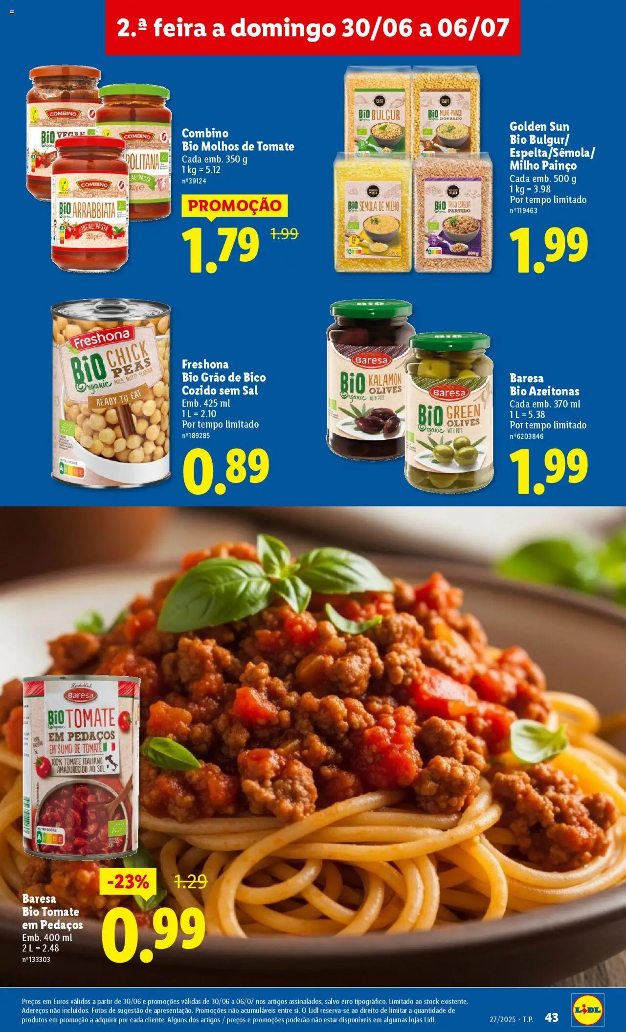 Lidl folheto │ válido de 30.06.2025 | Página: 43 | Produtos: Azeitonas, Sal, Tomate, Milho