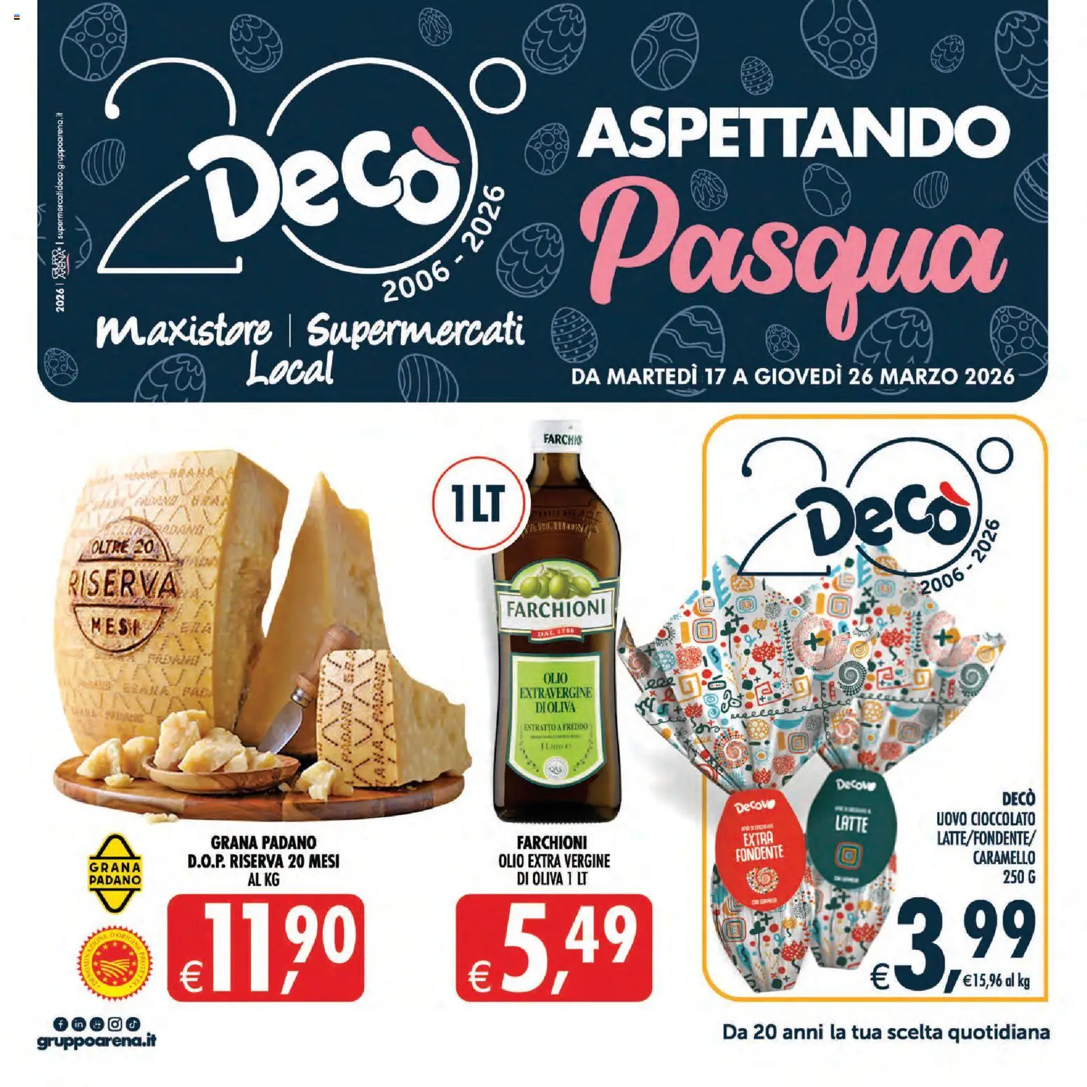 Volantino Decò del 17.03.2026 | Pagina: 1 | Prodotti: Cioccolato, Latte, Grana Padano, Olio extra vergine