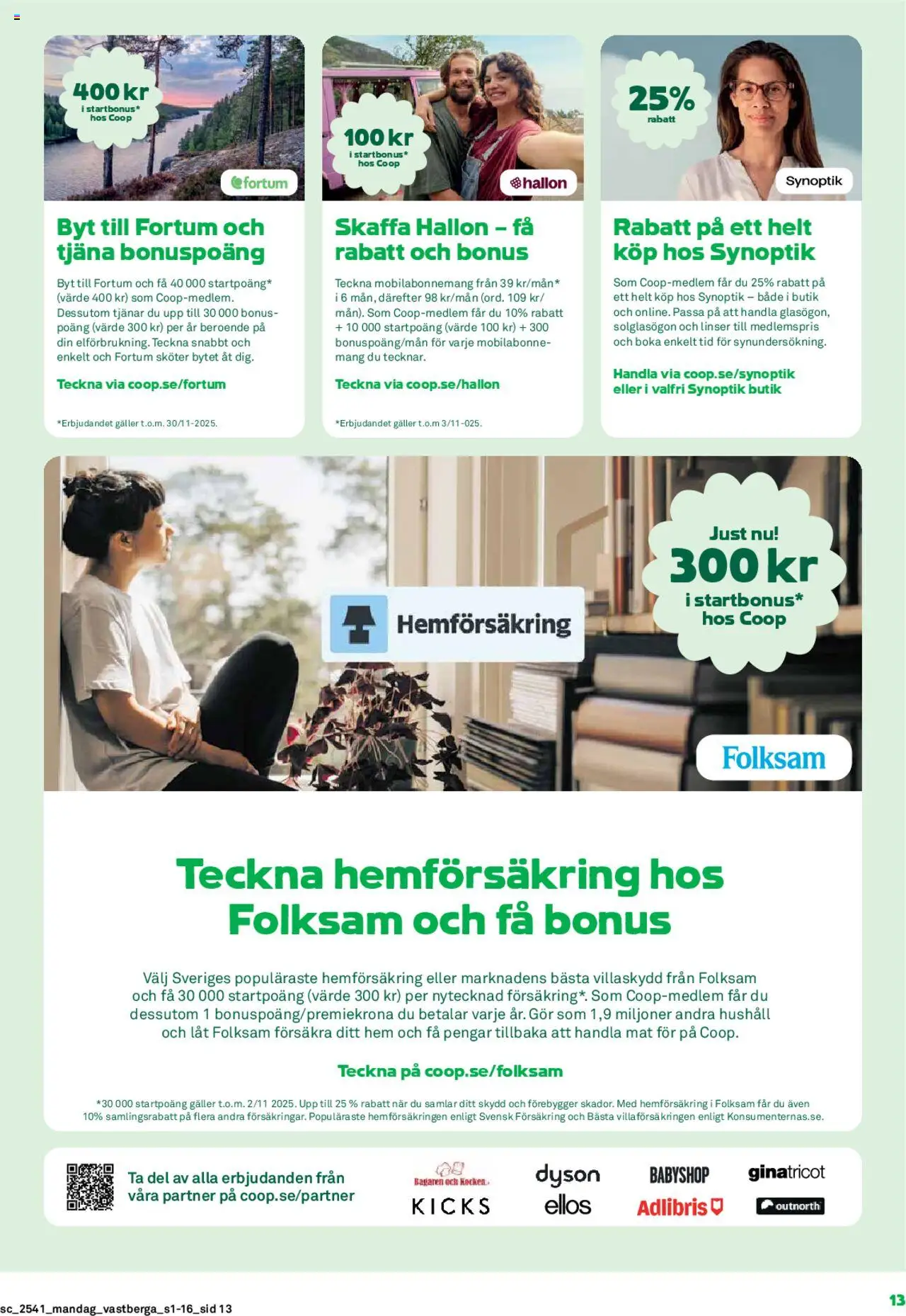 Coop Forum reklamblad aktuell från 06.10.2025 | Sida: 13 | Produkter: Linser, Galler, Solglasögon, Hallon