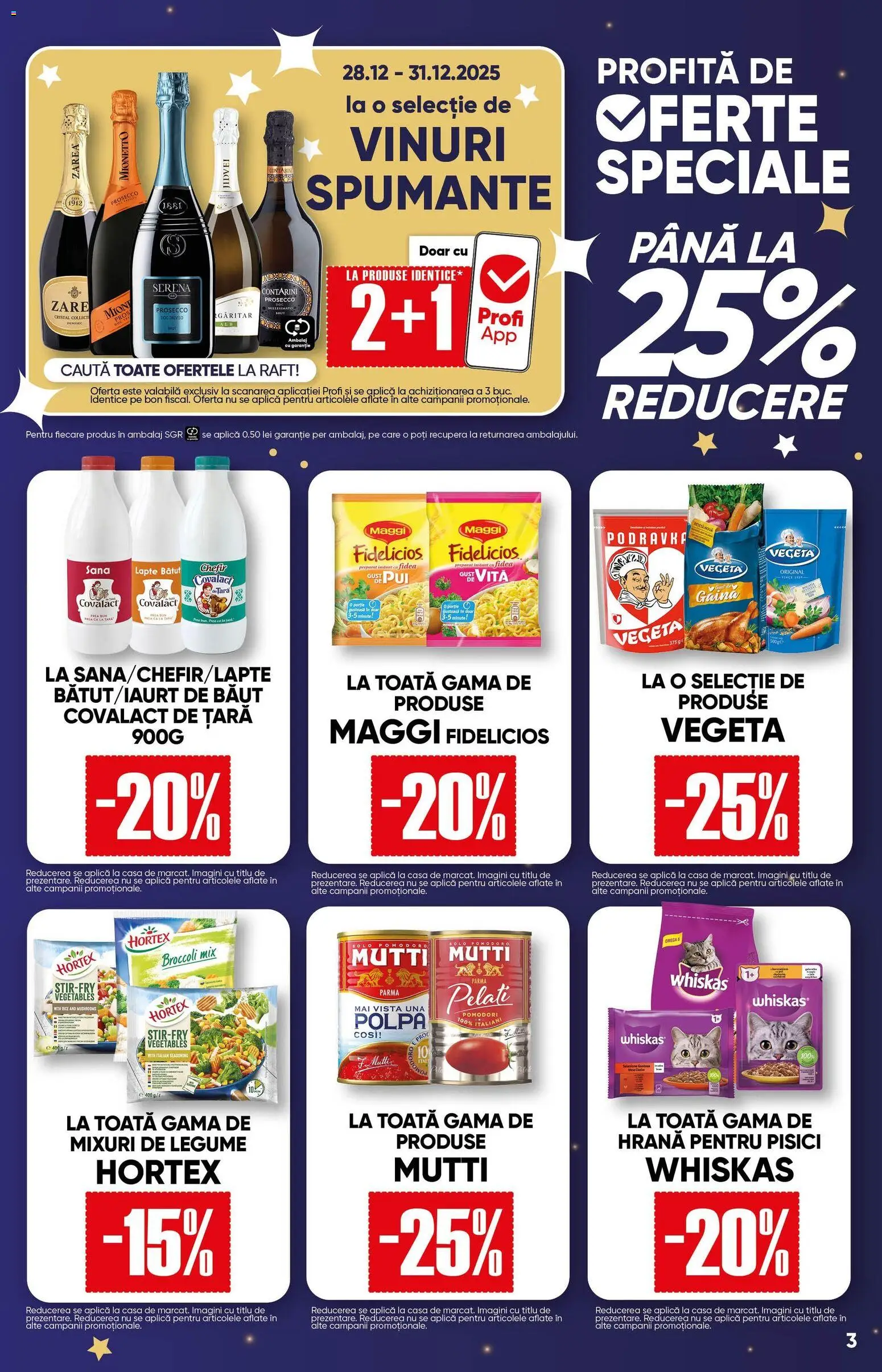 Noul catalog Profi – valabil de la 26.12.2025 | Pagină: 3 | Produse: Hrană pentru pisici, Hacıyatmaz Kedi Oyuncağı, Tırnak makası, Legume