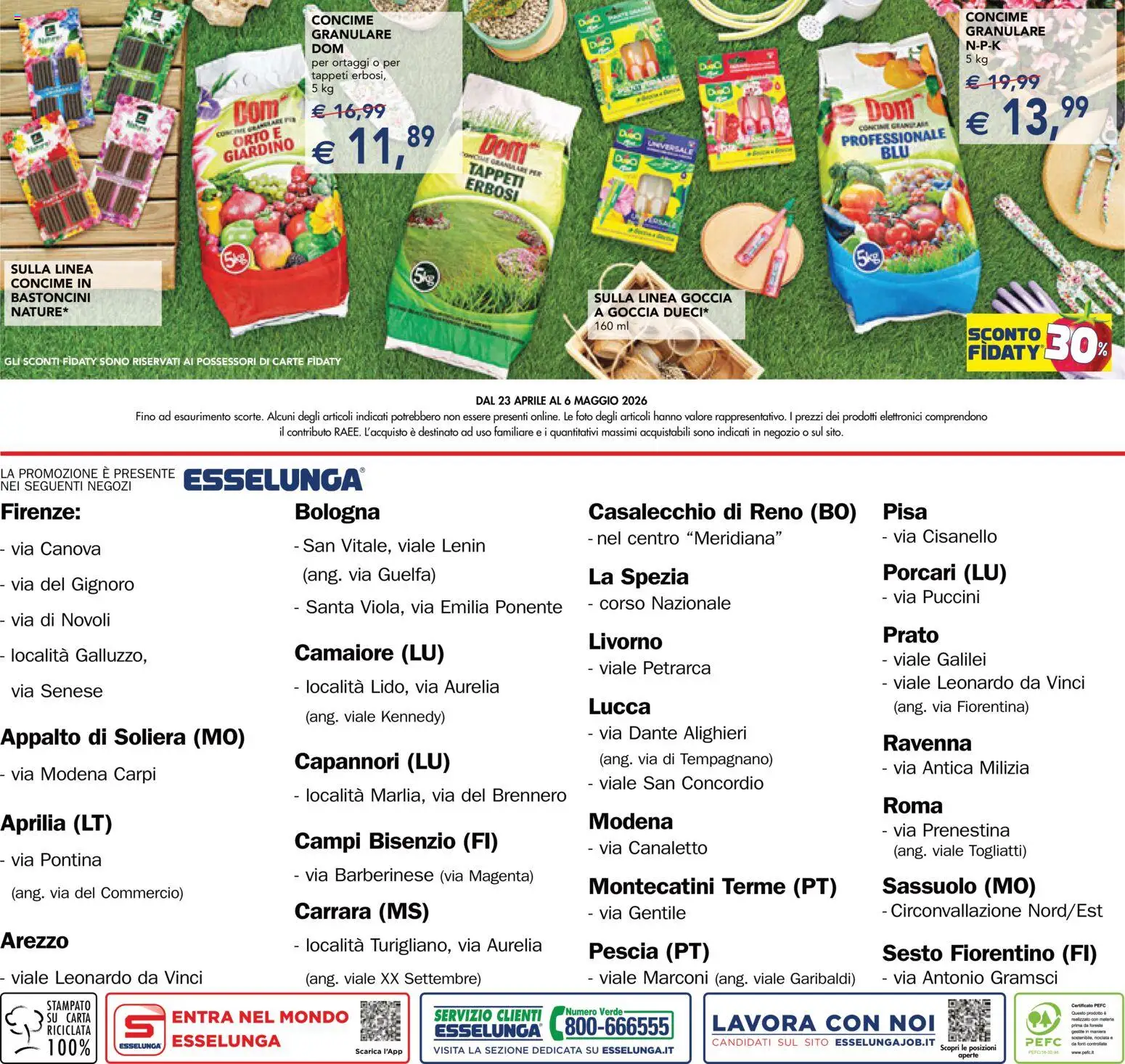 Volantino Esselunga S del 23.04.2026 | Pagina: 16 | Prodotti: Concime, Ortaggi