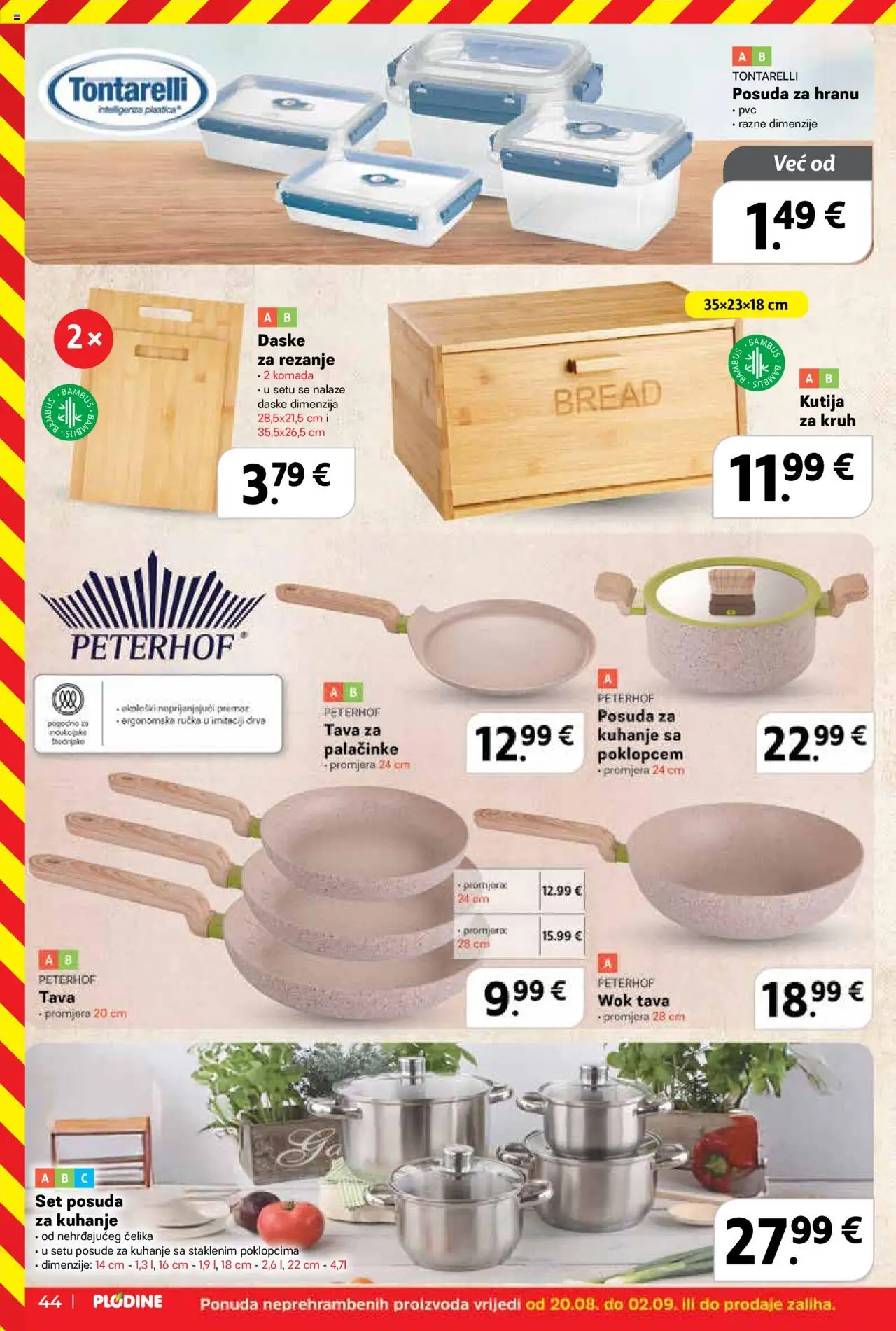 Plodine katalog | vrijedi od 27.08.2025 | Stranica: 44 | Proizvodi: Kutija, Kruh, Tava
