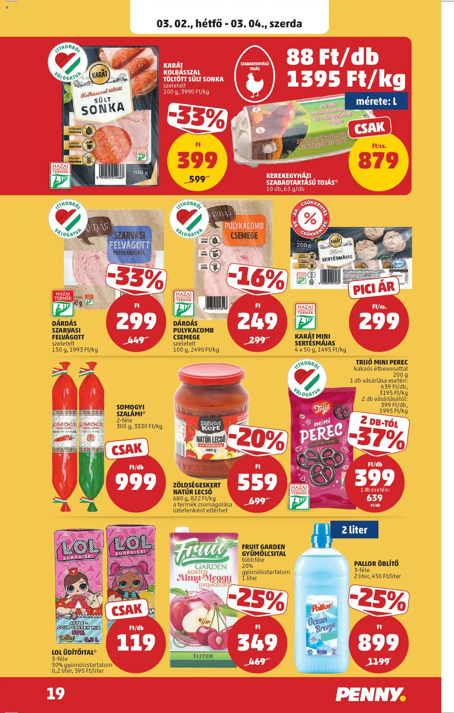 PENNY akciós ujság - amely érvényes a következő dátumtól: 26.02.2026 | Oldal: 23 | Termékek: Sonka, Tojás, Szalámi, Felvágott
