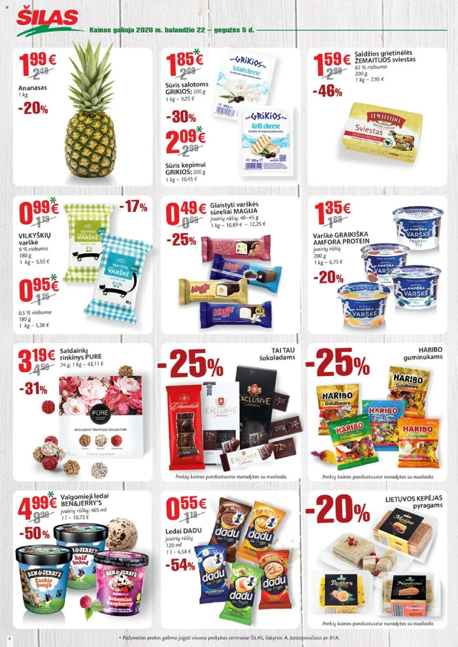 Šilas akcijos nuo 22.04.2026 | Puslapis: 4 | Prekių: Ledai, Sviestas, Varškė, Valgomieji ledai