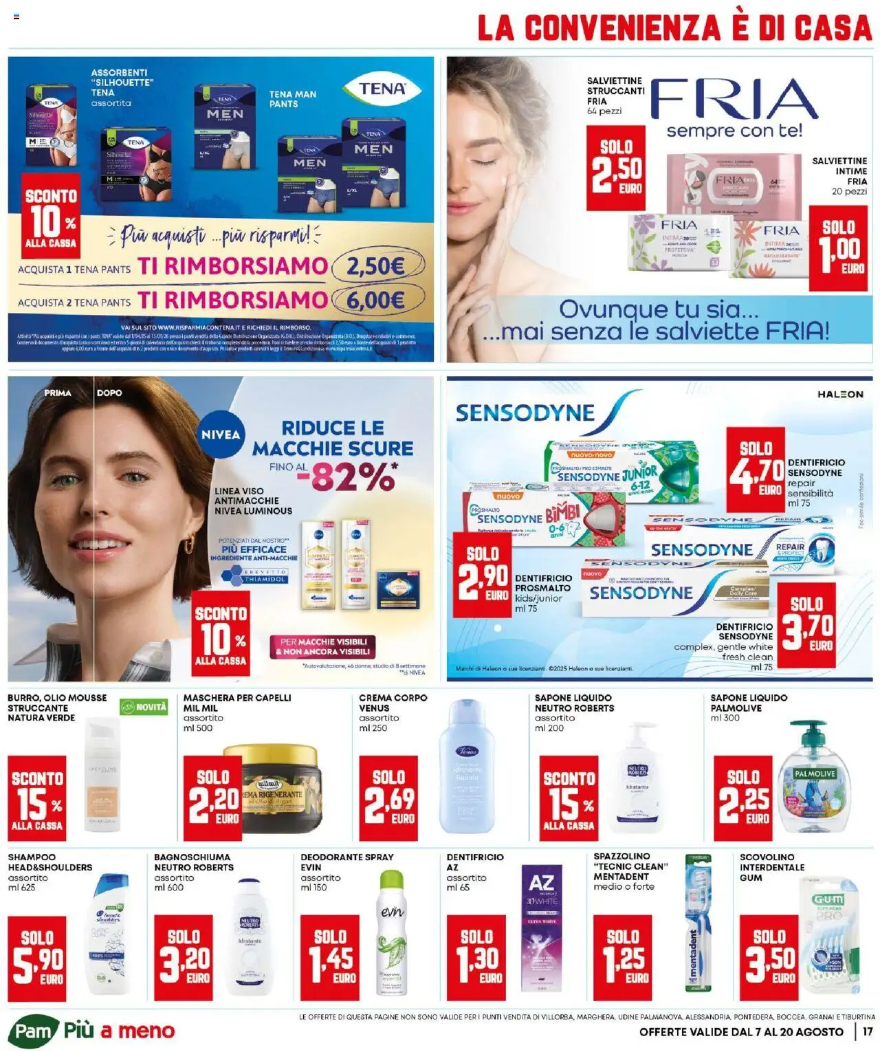 Volantino Panorama del 07.08.2025 | Pagina: 17 | Prodotti: Struccante, Sapone, Deodorante, Spazzolino