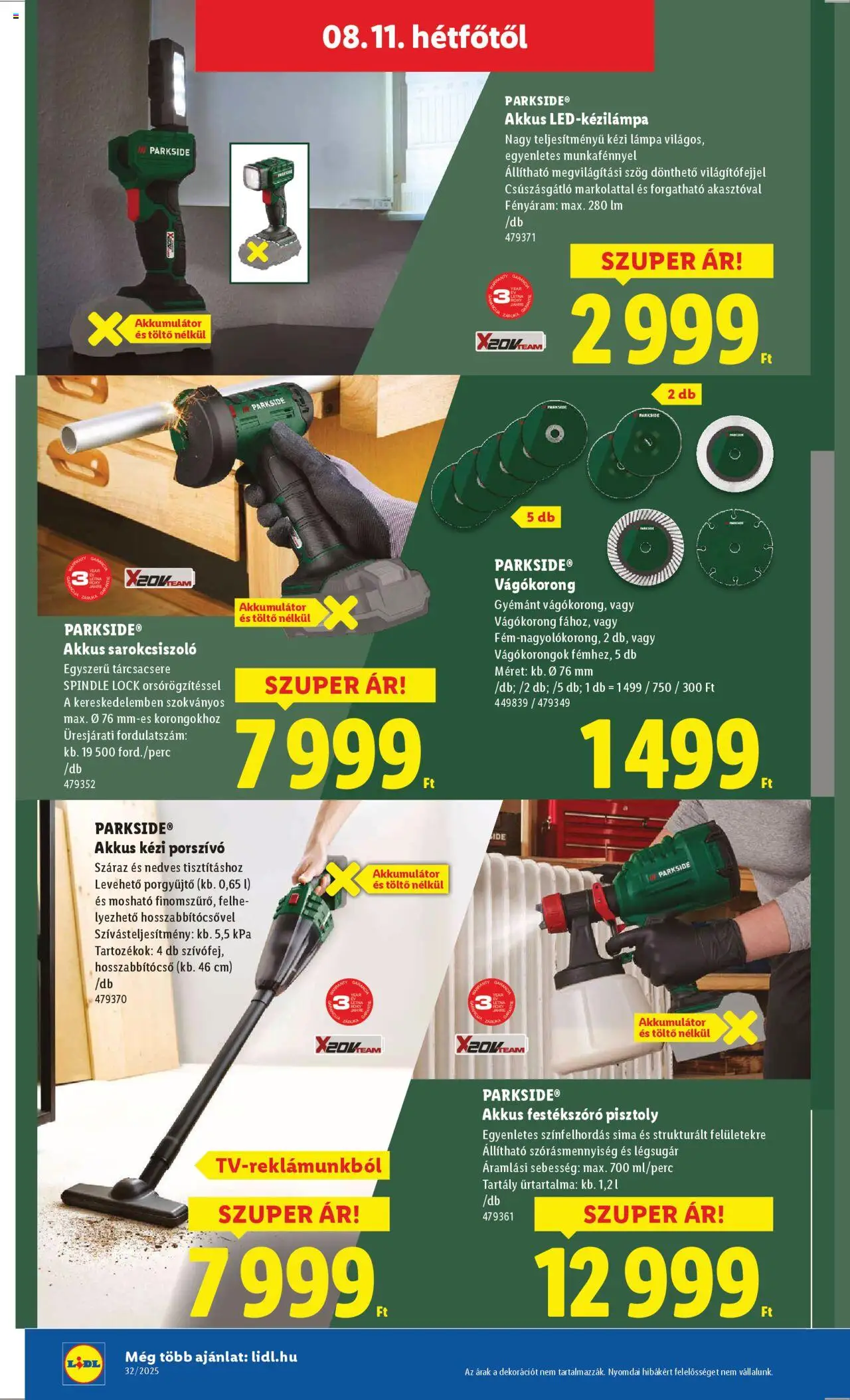 Lidl akciós ujság - amely érvényes a következő dátumtól: 07.08.2025 | Oldal: 40 | Termékek: Parkside, Sarokcsiszoló, Lámpa, Töltő
