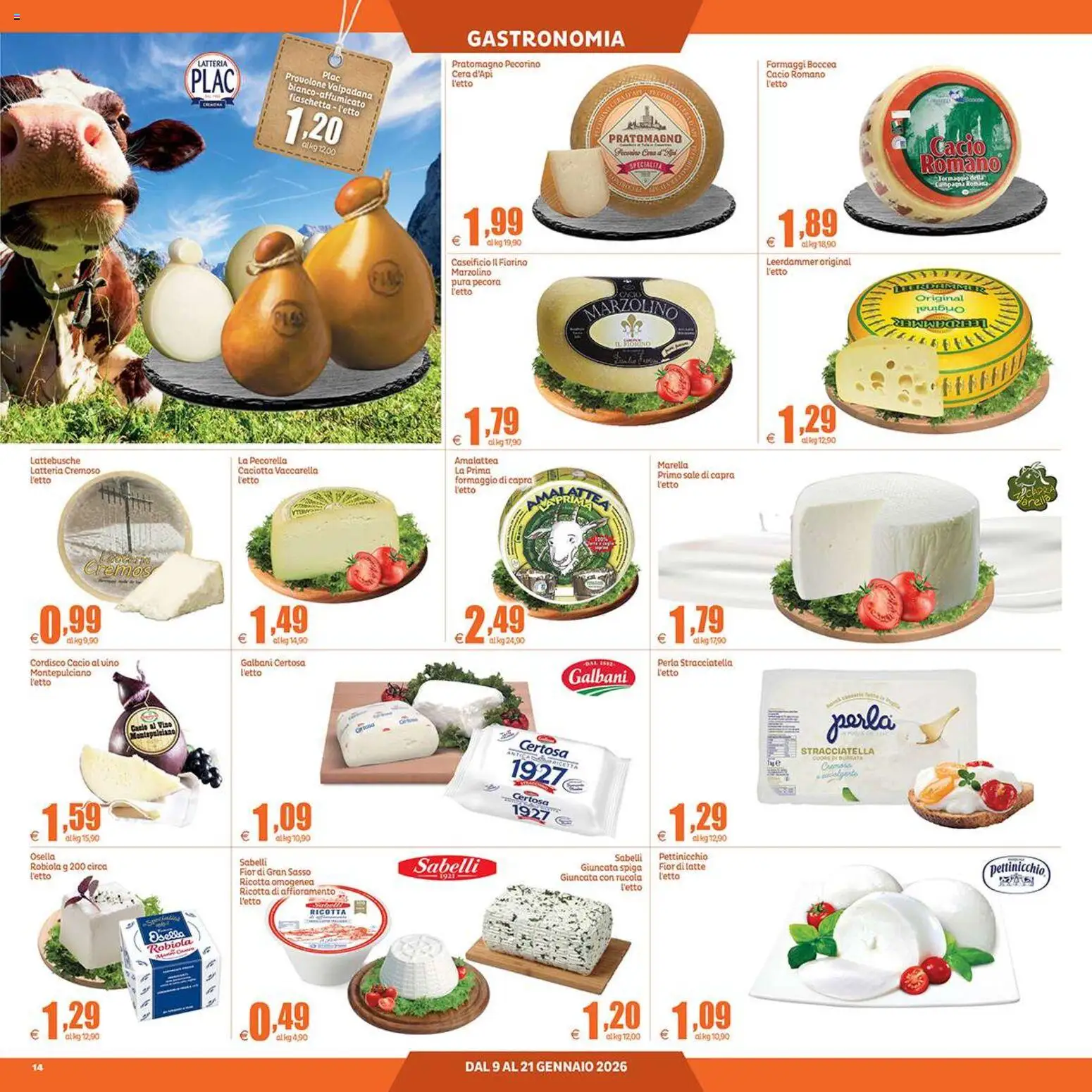 Volantino Elite Supermercati del 09.01.2026 | Pagina: 14 | Prodotti: Latte, Ricotta, Robiola, Pecorino