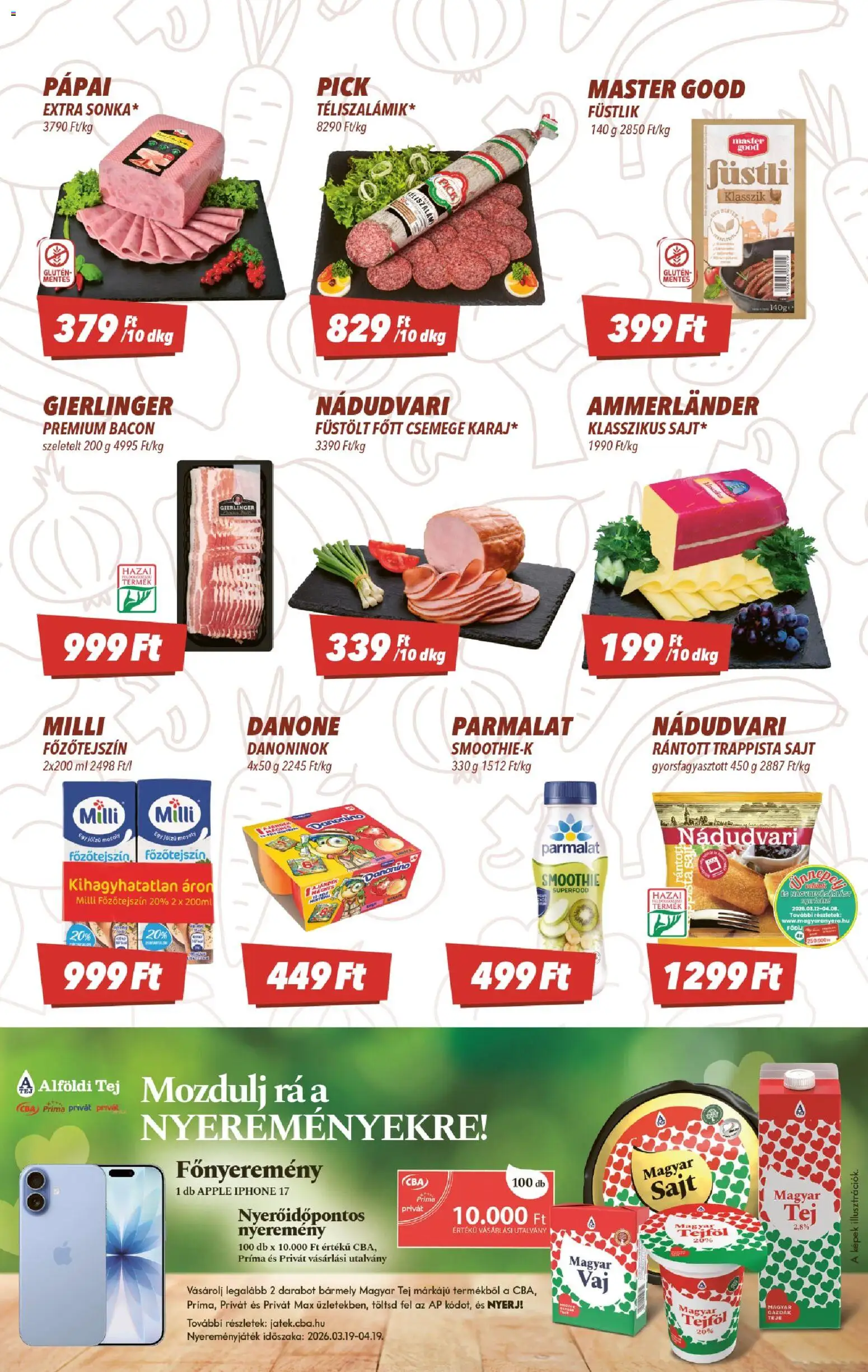 CBA akciós ujság - amely érvényes a következő dátumtól: 26.03.2026 | Oldal: 2 | Termékek: Iphone, Tej, Sajt, Trappista sajt