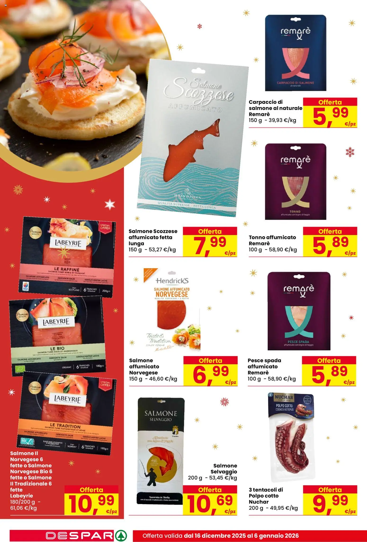 Volantino Despar del 16.12.2025 | Pagina: 10 | Prodotti: Salmone affumicato, Pesce, Polpo, Pesce spada
