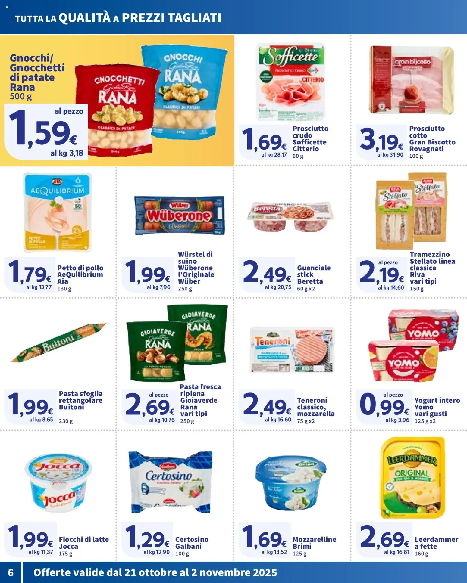 Volantino SIGMA del 21.10.2025 | Pagina: 6 | Prodotti: Suino, Mozzarella, Wurstel, Gnocchi