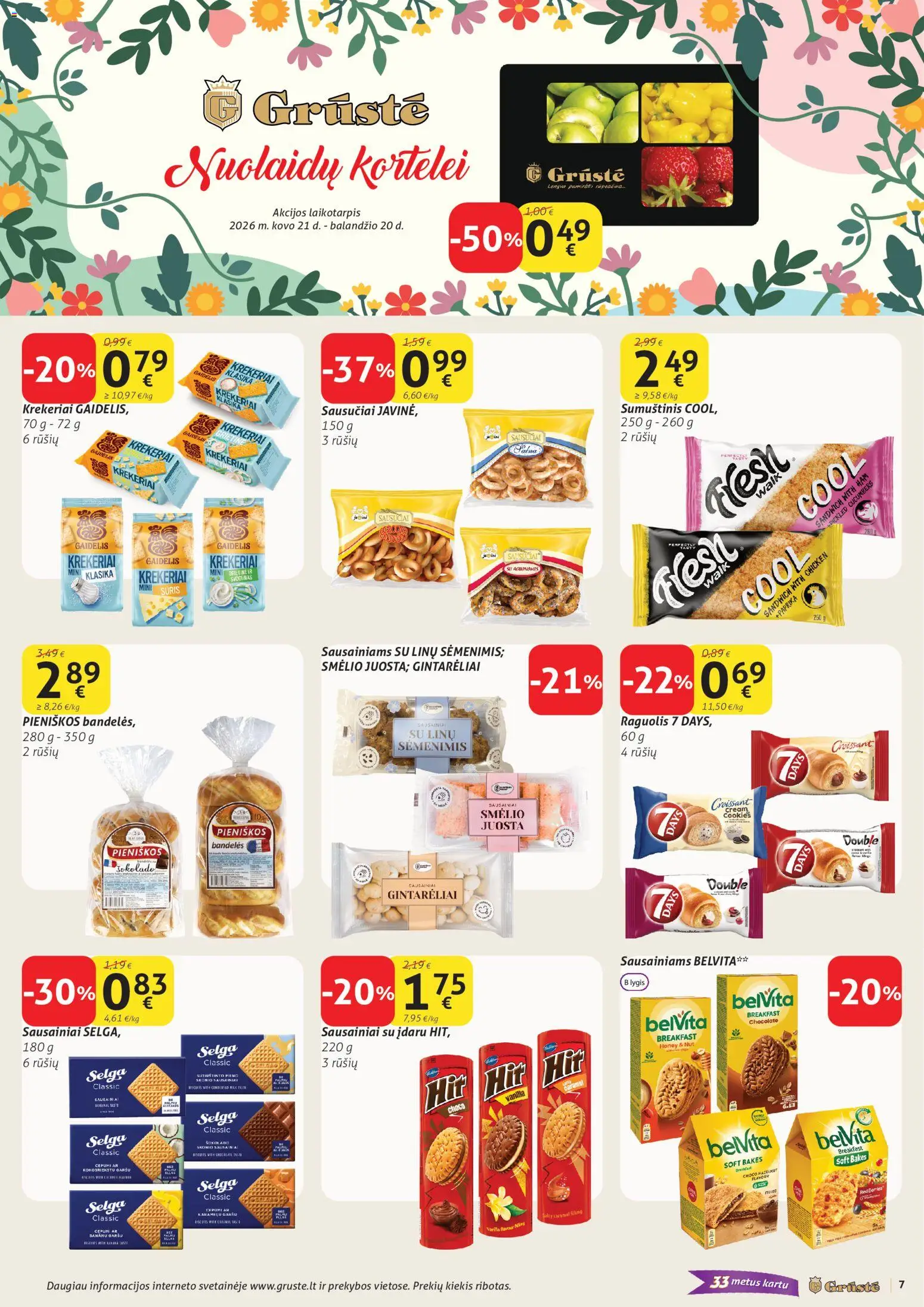 GRUSTE akcijos nuo 11.04.2026 | Puslapis: 7 | Prekių: Sausainiai, Sumuštinis, Sūris, Grietinė