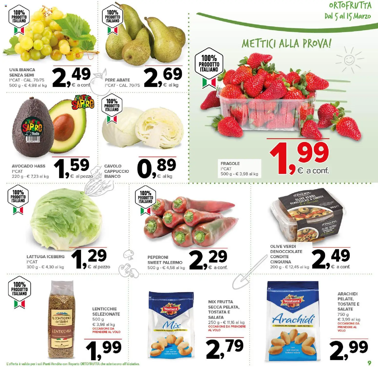 Volantino Todis del 05.03.2026 | Pagina: 9 | Prodotti: Lenticchie, Frutta, Cavolo, Lattuga