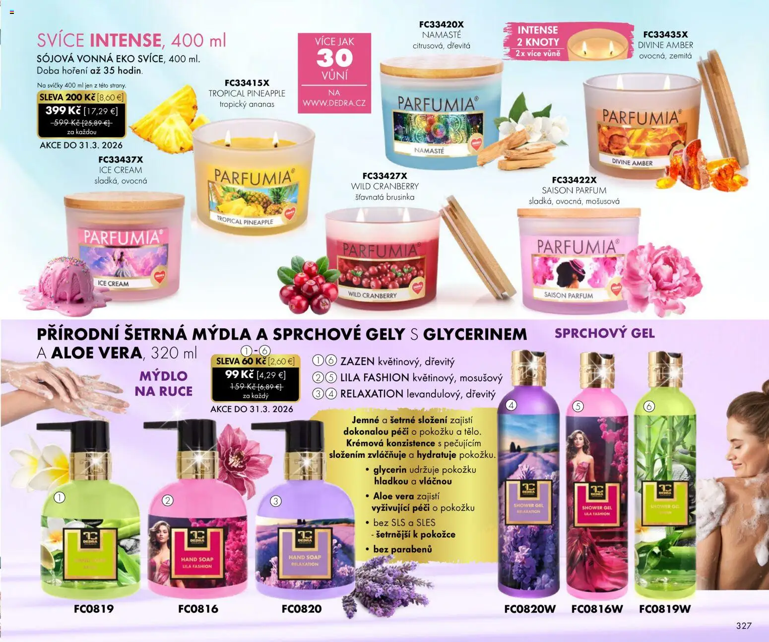 Nové Dedra akcie – leták je platný od 01.03.2026 | Strana: 27 | Produkty: Mydlo, Sprchový gél, Ananás