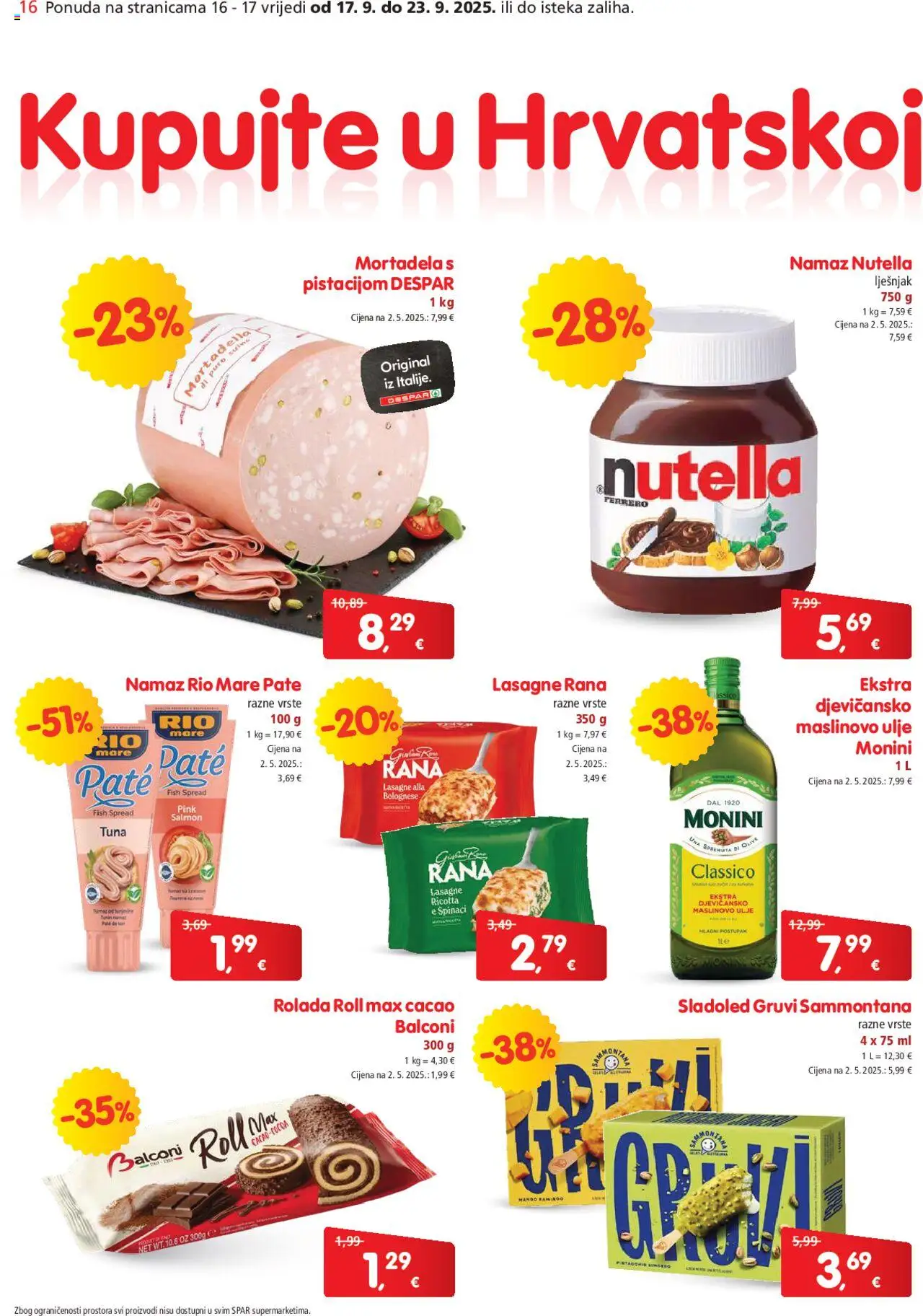 Spar katalog | vrijedi od 17.09.2025 | Stranica: 16 | Proizvodi: Nutella, Rio Mare, Maslinovo ulje, Tuna