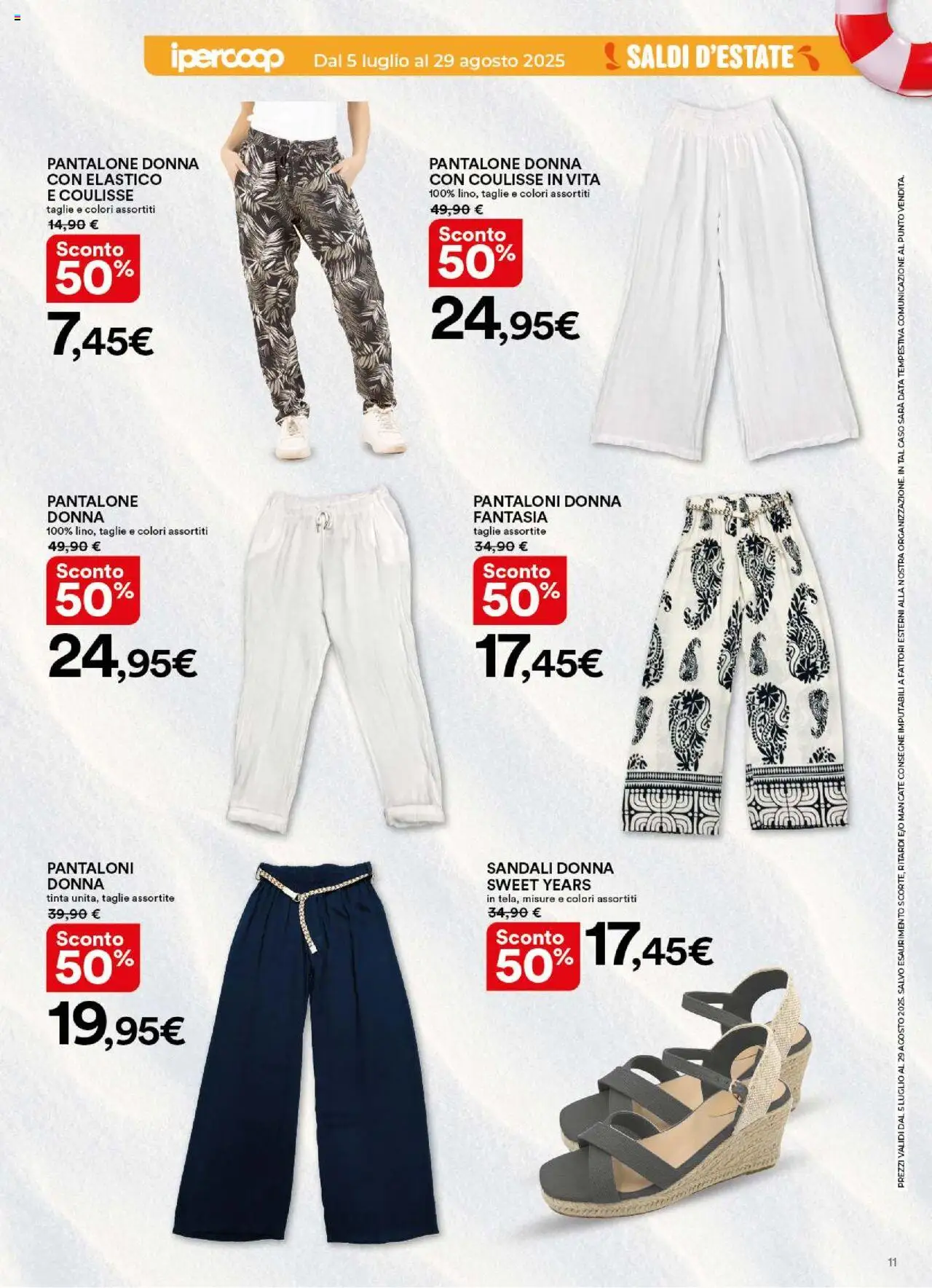 Volantino Ipercoop del 05.07.2025 | Pagina: 11 | Prodotti: Pantaloni, Sandali, Data