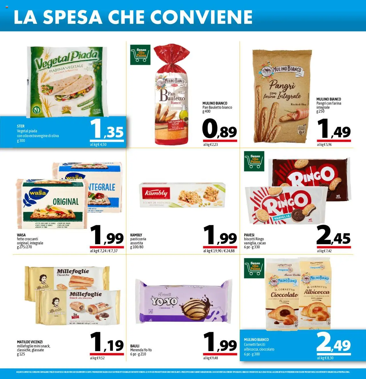 Volantino A&O del 07.08.2025 | Pagina: 10 | Prodotti: Cioccolato, Cornetto, Sale, Olio