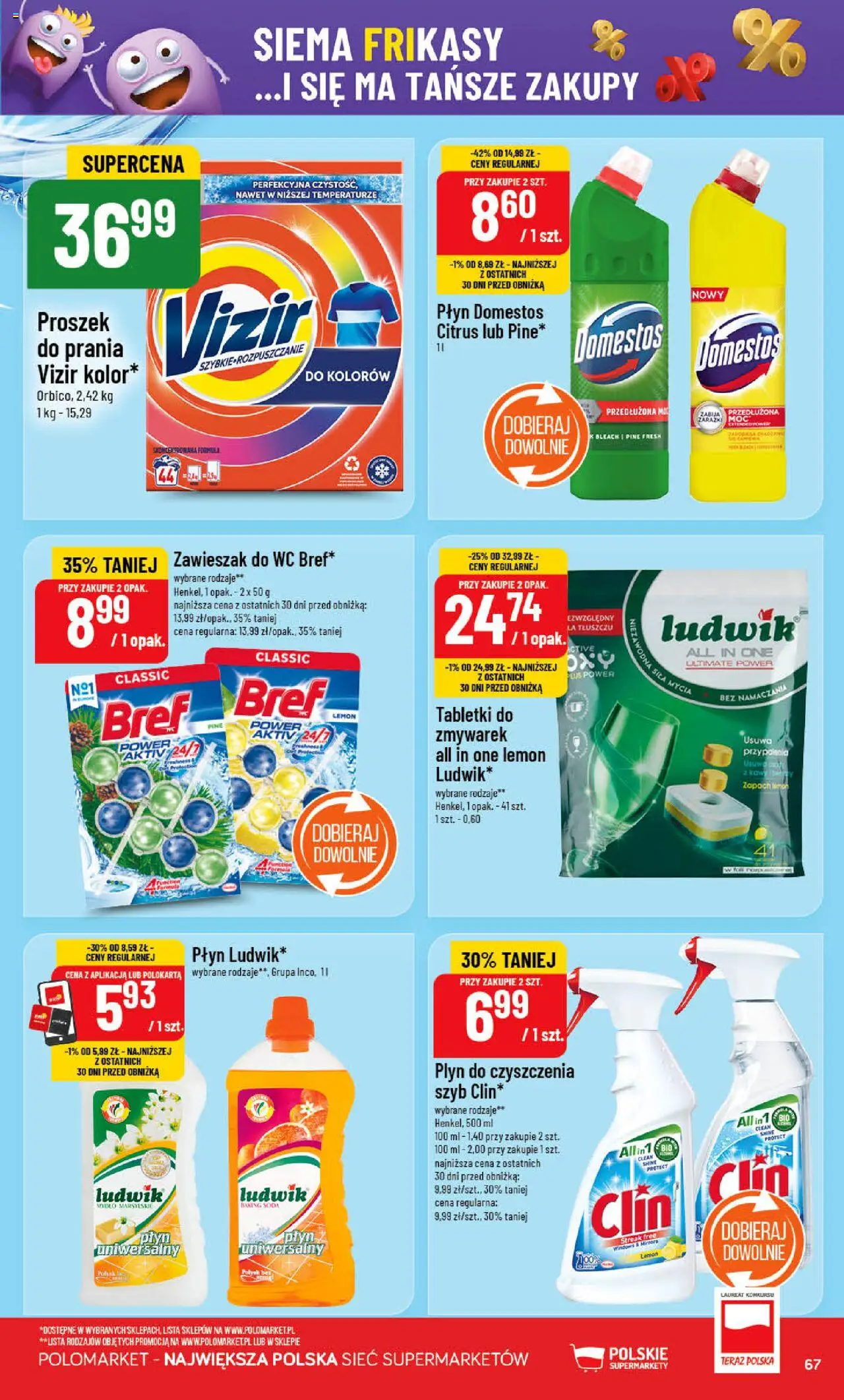 POLOmarket Gazetka od 28.05.2025 | Strona: 67 | Produkty: Cleaner, Domestos, Proszek do prania Vizir, Detergent