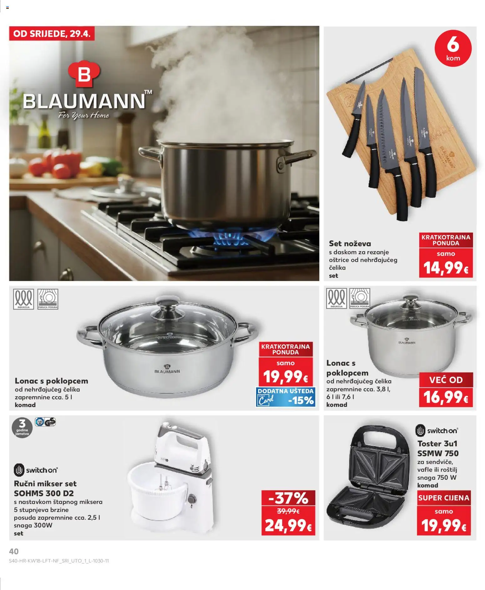 Kaufland katalog | vrijedi od 29.04.2026 | Stranica: 40 | Proizvodi: Roštilj, Mikser, Toster, Lonac