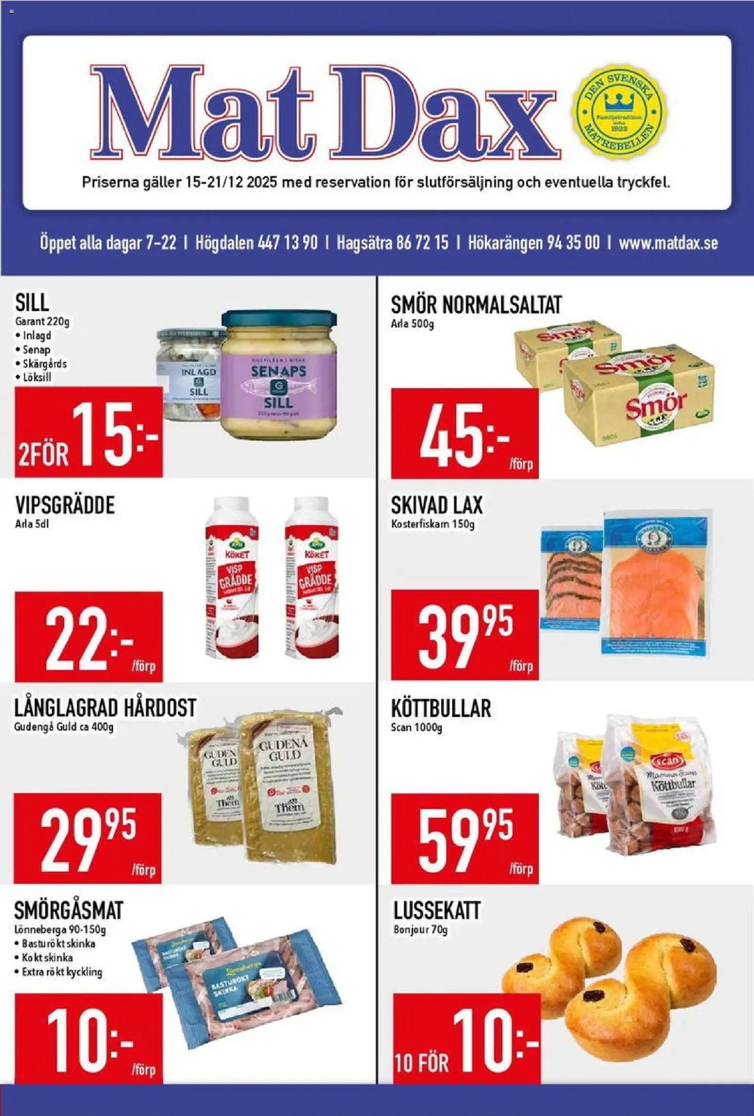 Matdax reklamblad aktuell från 15.12.2025 | Sida: 1 | Produkter: Senap, Galler, Lax, Grädde