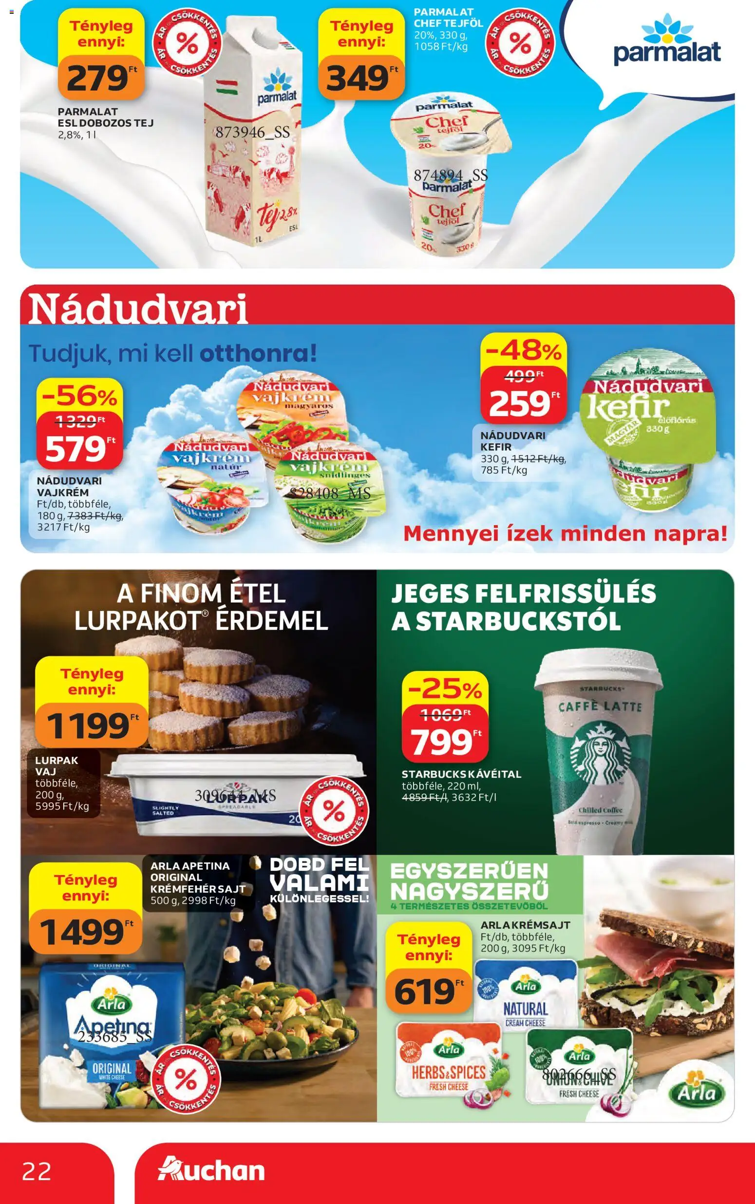 Auchan akciós ujság - amely érvényes a következő dátumtól: 30.04.2026 | Oldal: 22 | Termékek: Kefir, Tej, Sajt, Tejföl