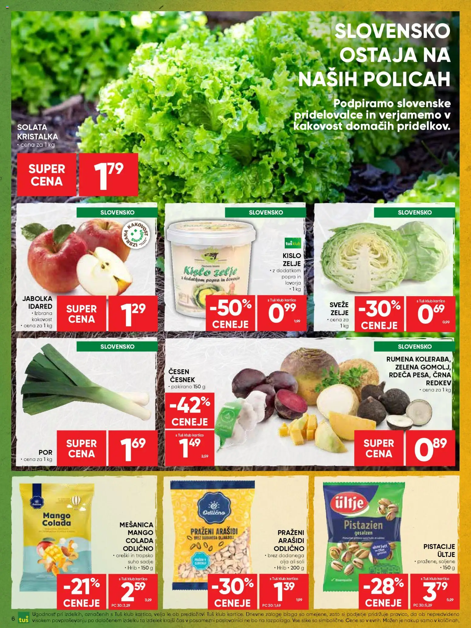 Novi Tuš katalog ponudbe – veljaven od 15.04.2026 | Stran: 6 | Izdelki: Oreški, Pistacije, Suho sadje, Cesen