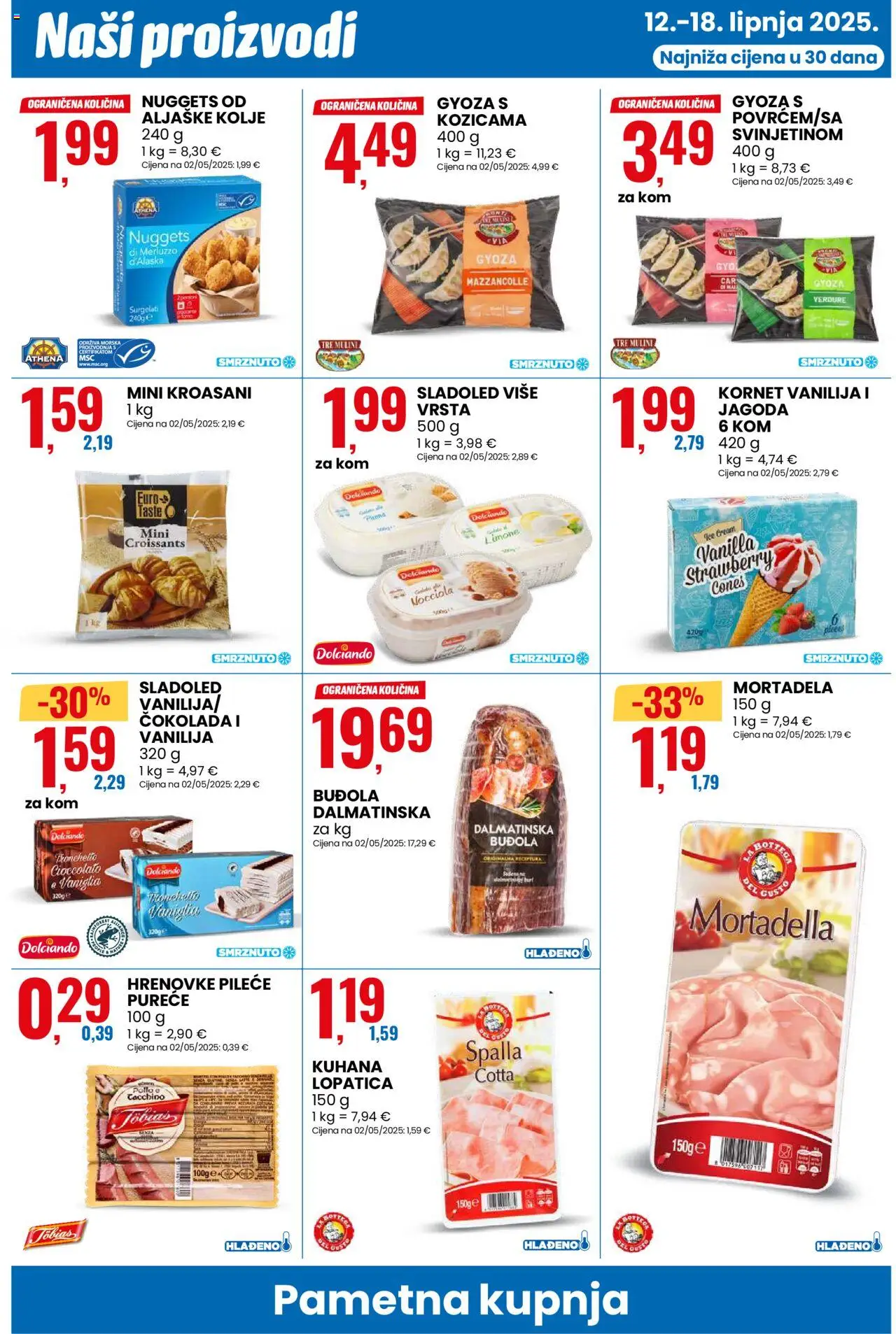 Eurospin katalog | vrijedi od 12.06.2025 | Stranica: 2 | Proizvodi: Hrenovke, Buđola, Lopatica, Kornet