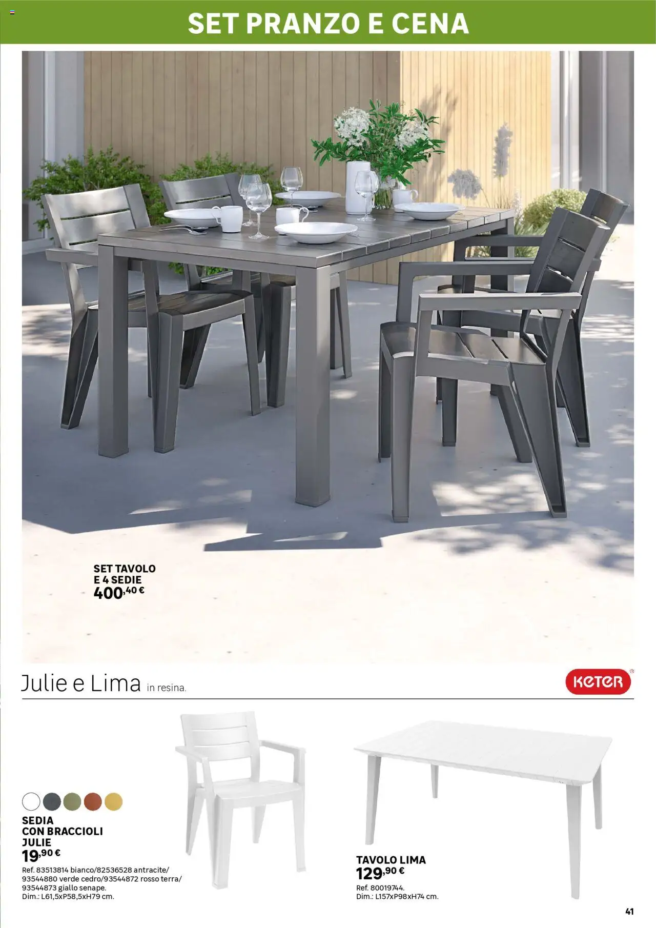 Volantino Leroy Merlin del 02.06.2025 | Pagina: 41 | Prodotti: Lima, Braccioli, Tavolo, Sedia