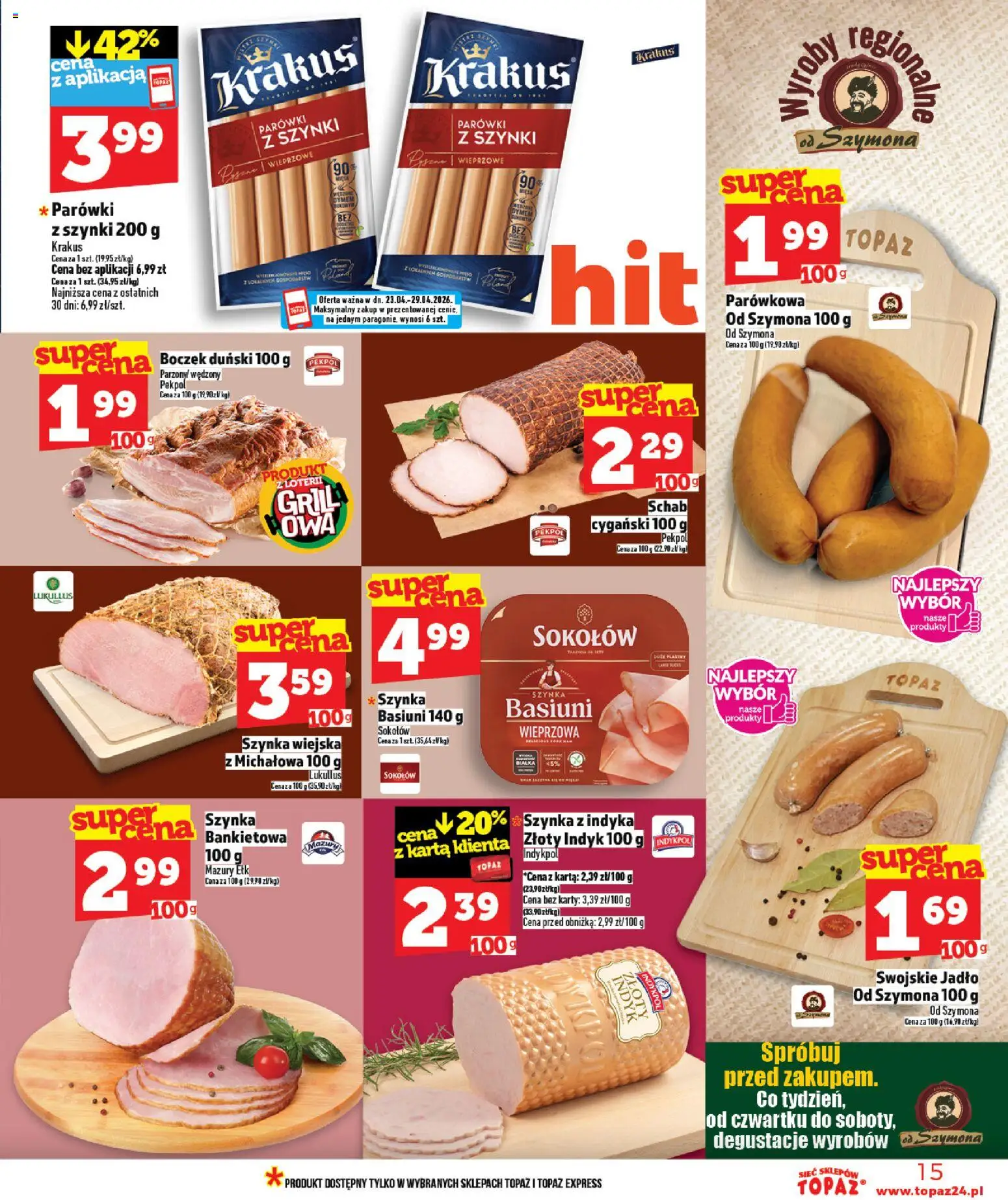 Topaz gazetka - Ceny małe na stałe od 23.04.2026 | Strona: 15 | Produkty: Karta, Parówki z szynki, Parówki, Boczek