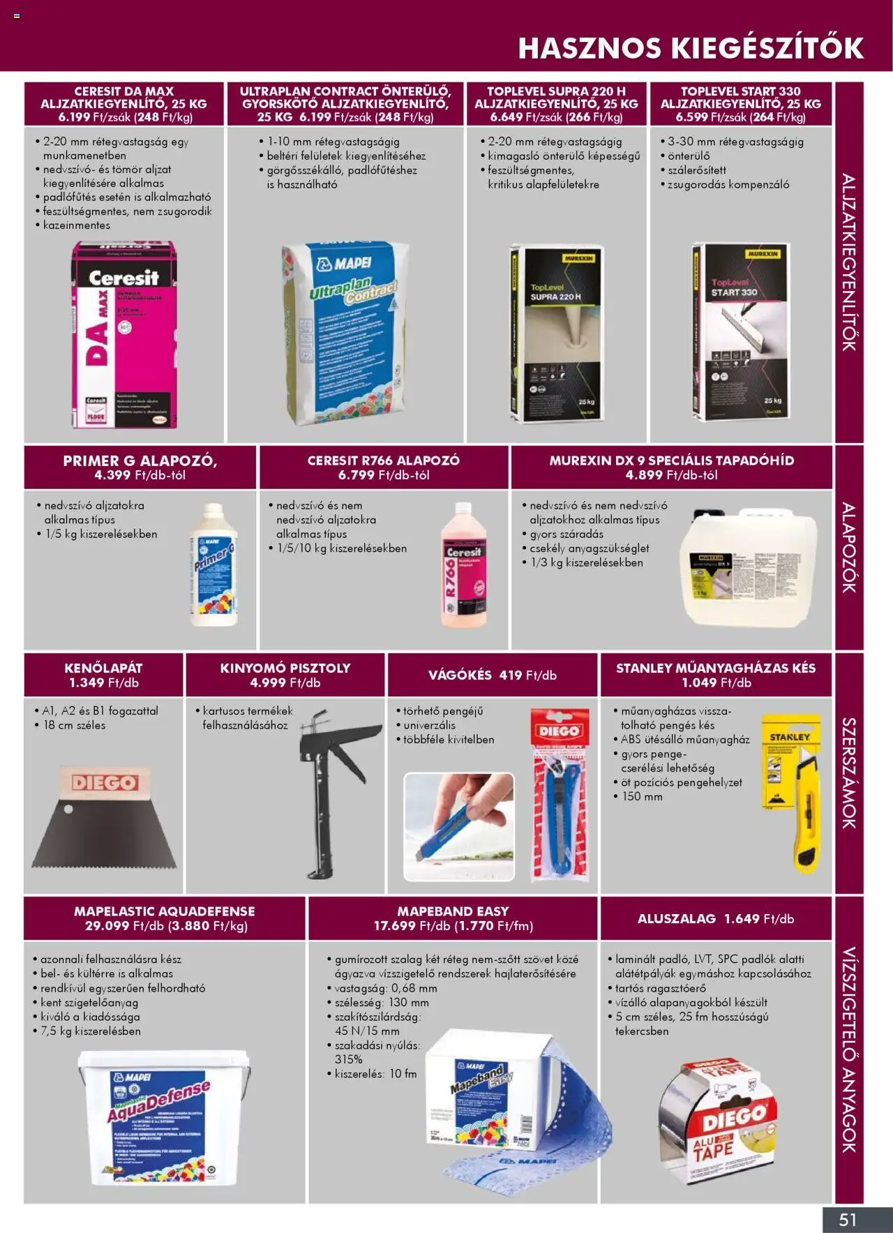 Diego akciós ujság - amely érvényes a következő dátumtól: 02.10.2025 | Oldal: 51 | Termékek: Alapozó, Szerszámok, Kés